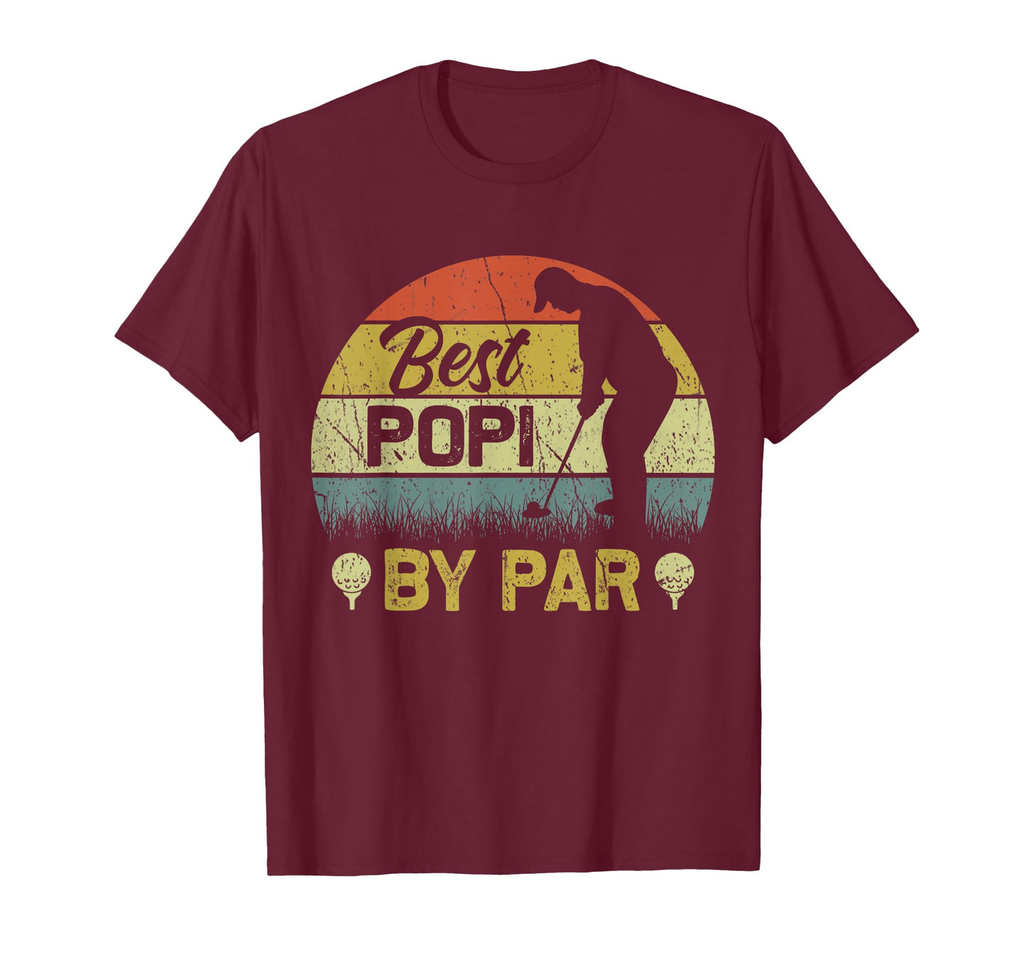 Best Popi By Par Daddy Fathers Day Golf Lover Golfer T-Shirt