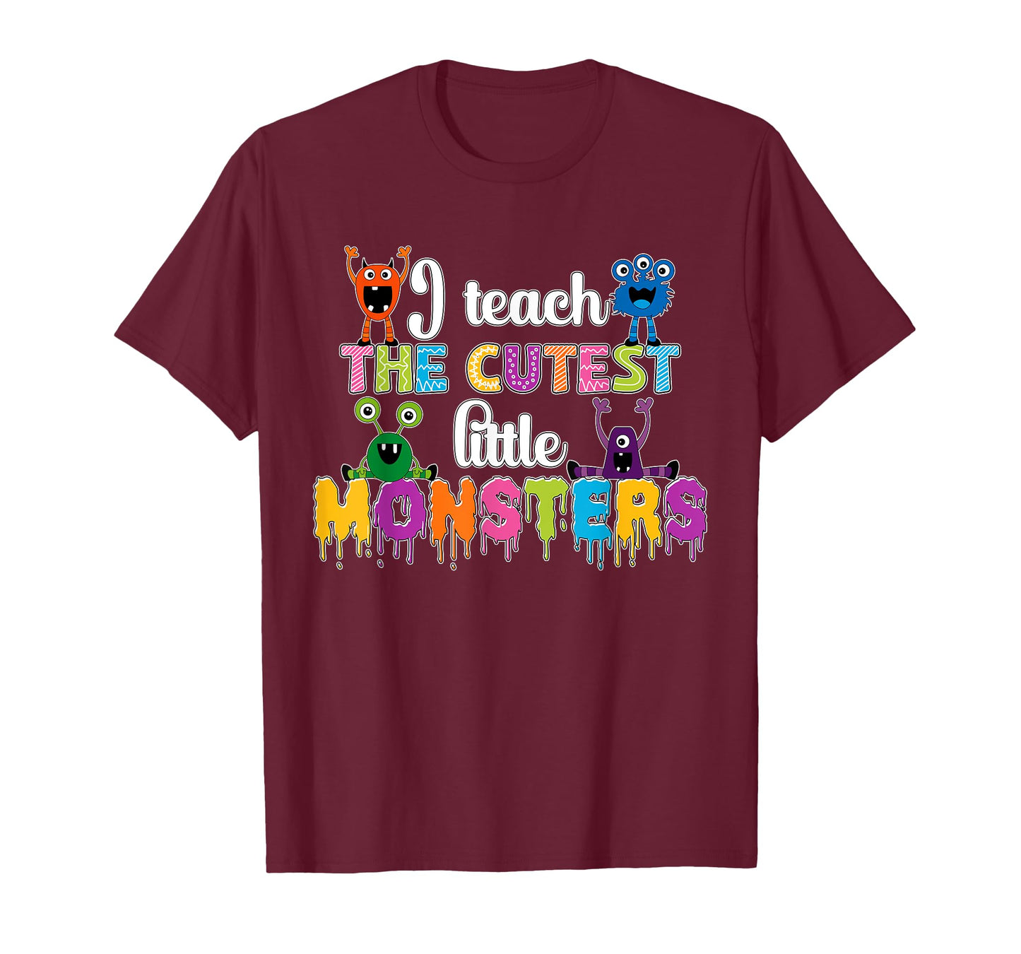 I Teach The Cutest Little Monsters Teacher Halloween Outfit T-Shirt for Men Women Kids