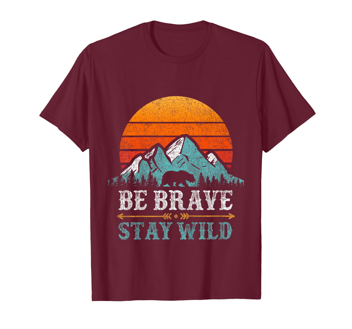 Be Brave Stay Wild Present Kids Retro Bear Boys Girls Child T-Shirt