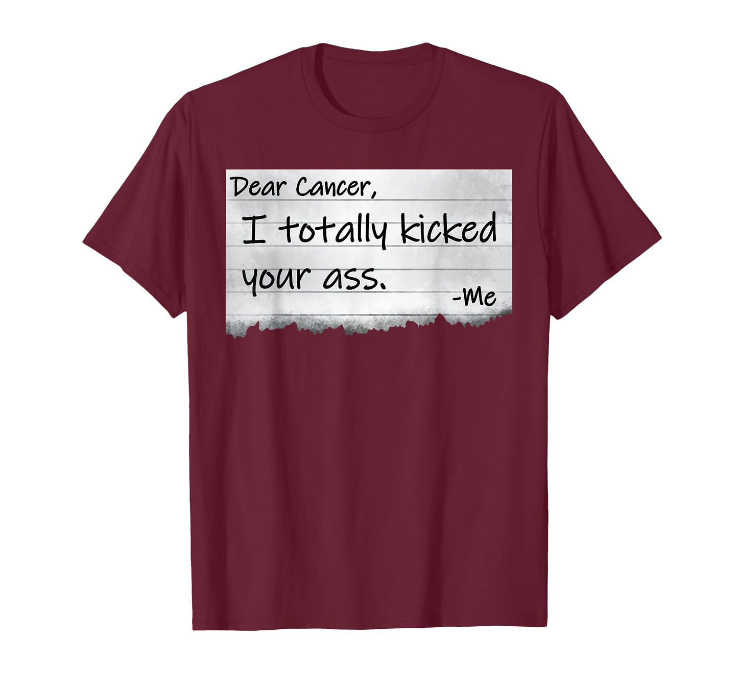 Dear Cancer I Totally Kicked Your Ass Funny Survivor T-Shirt T-Shirt