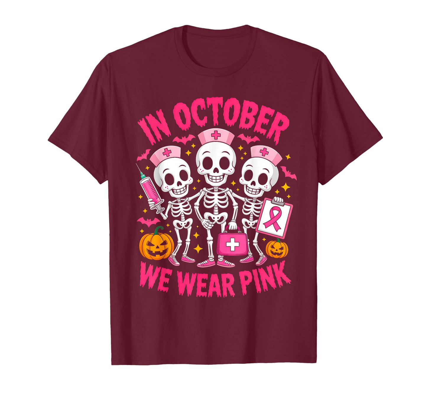 in October We Wear Pink Nurse Skeleton Breast Cancer Women T-Shirt