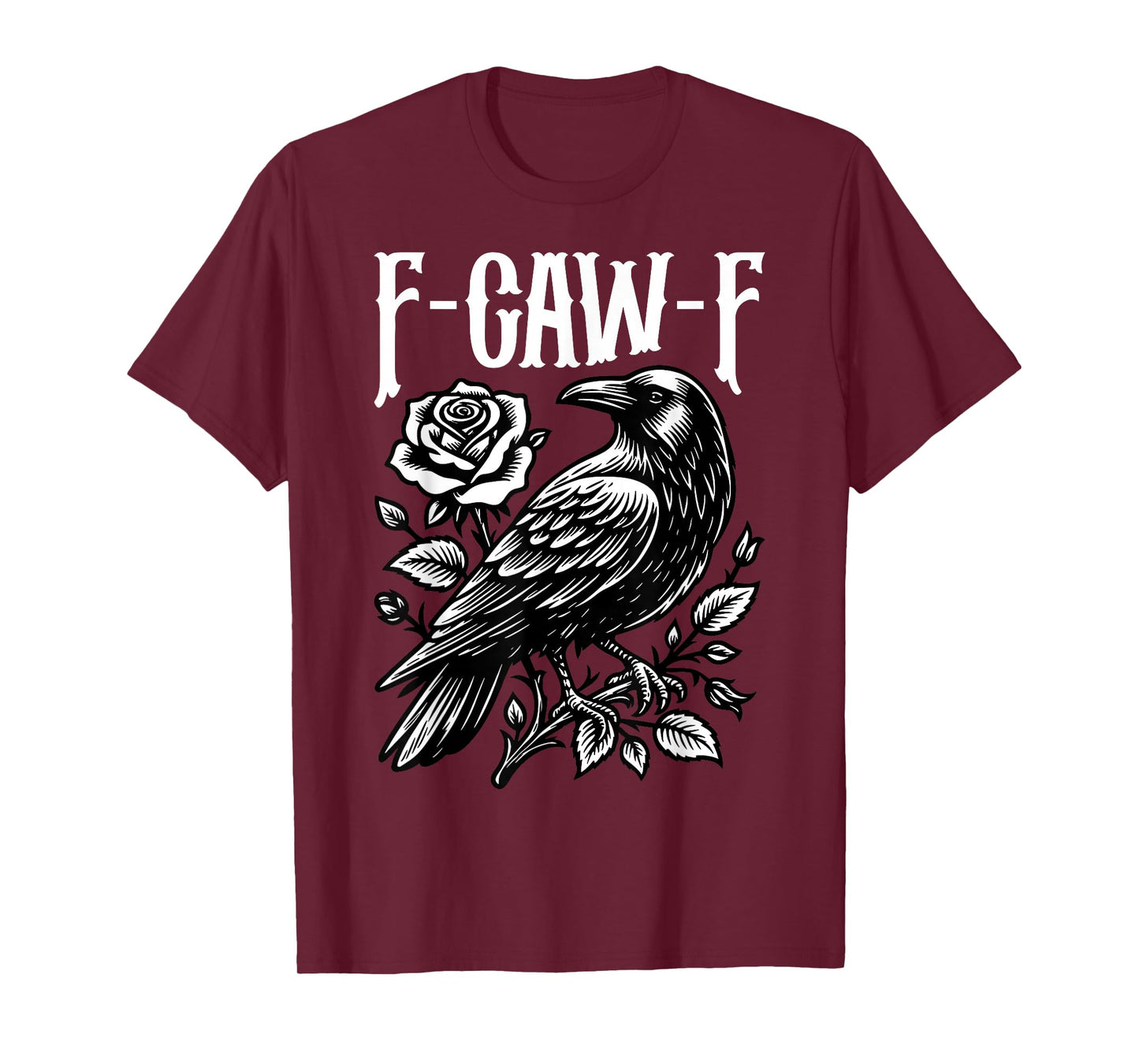 Halloween F Caw F Black Bird F-Caw-F Crow Women Men T-Shirt