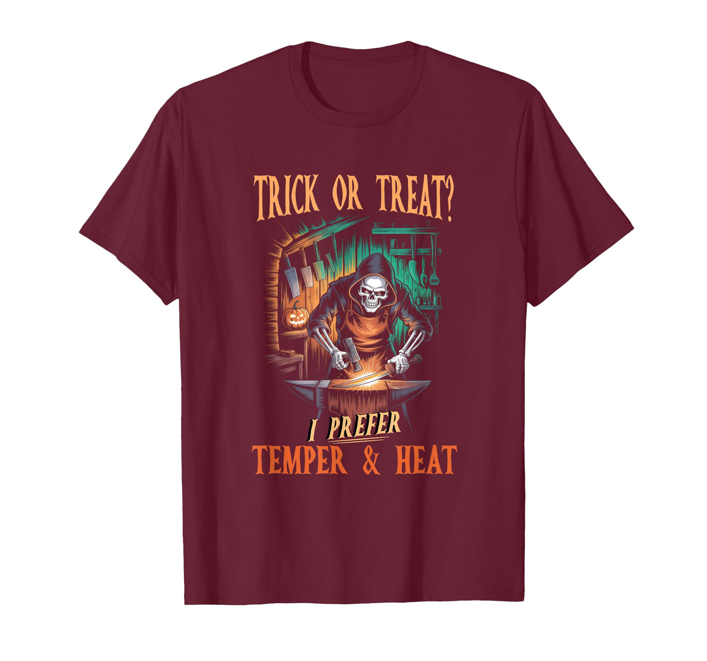 Trick Or Treat ? I Prefer Temper and Heat Halloween Skeleton T-Shirt