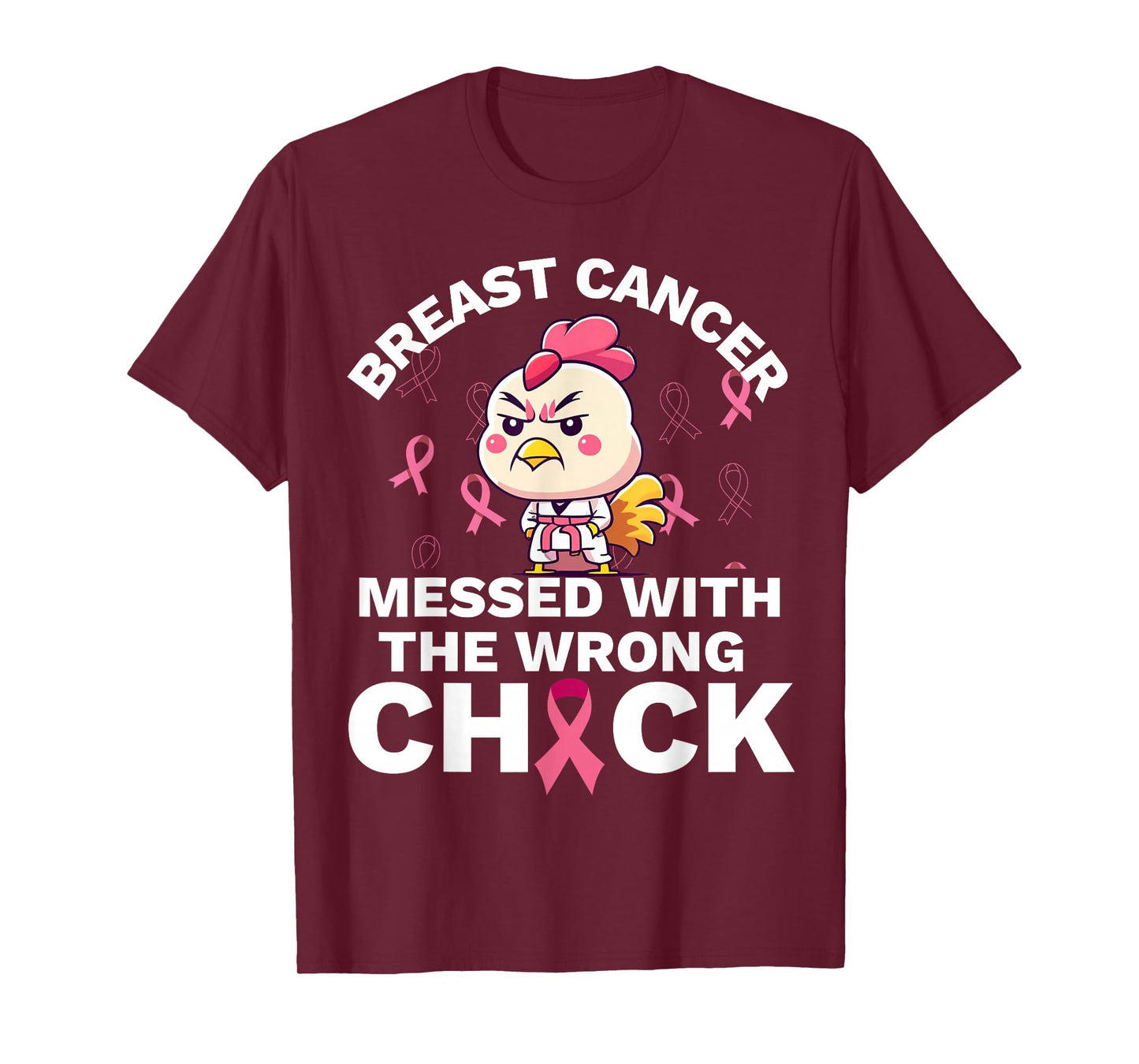 Womens Breast Cancer Awareness Messed With The Wrongs Chick T-Shirt