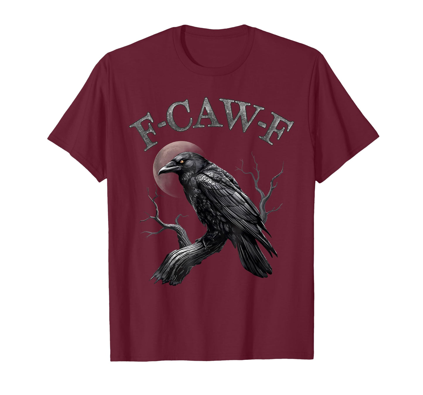 Black Crow F-Caw-F Funny Black Bird FCAWF T-Shirt