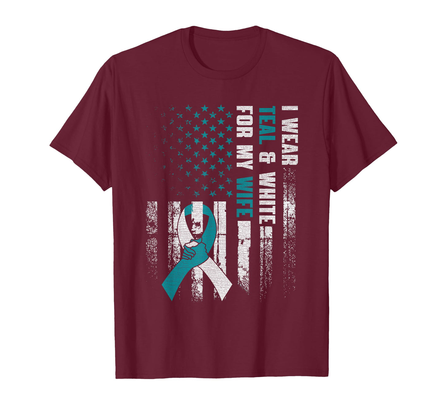 I Wear Teal & White For My Wife Cervical Cancer Awareness T-Shirt