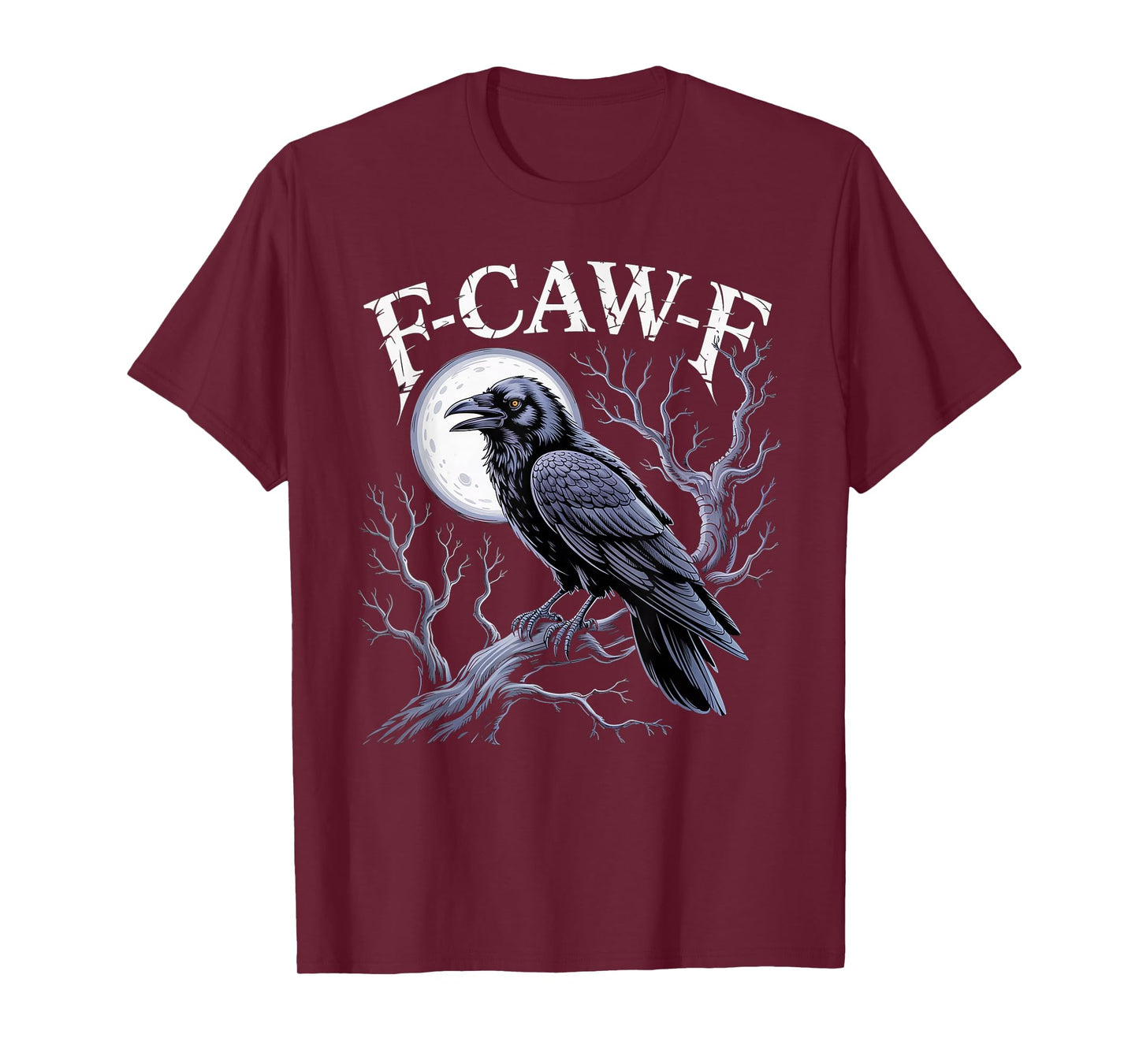 Black Crow, F-Caw-F Funny Black Bird T-Shirt