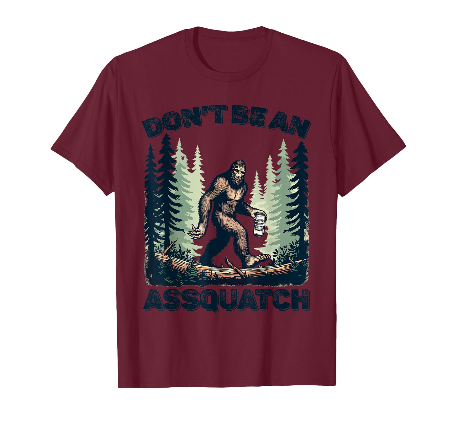 Don't Be An Asguatch Funny Sasquatch T-Shirt