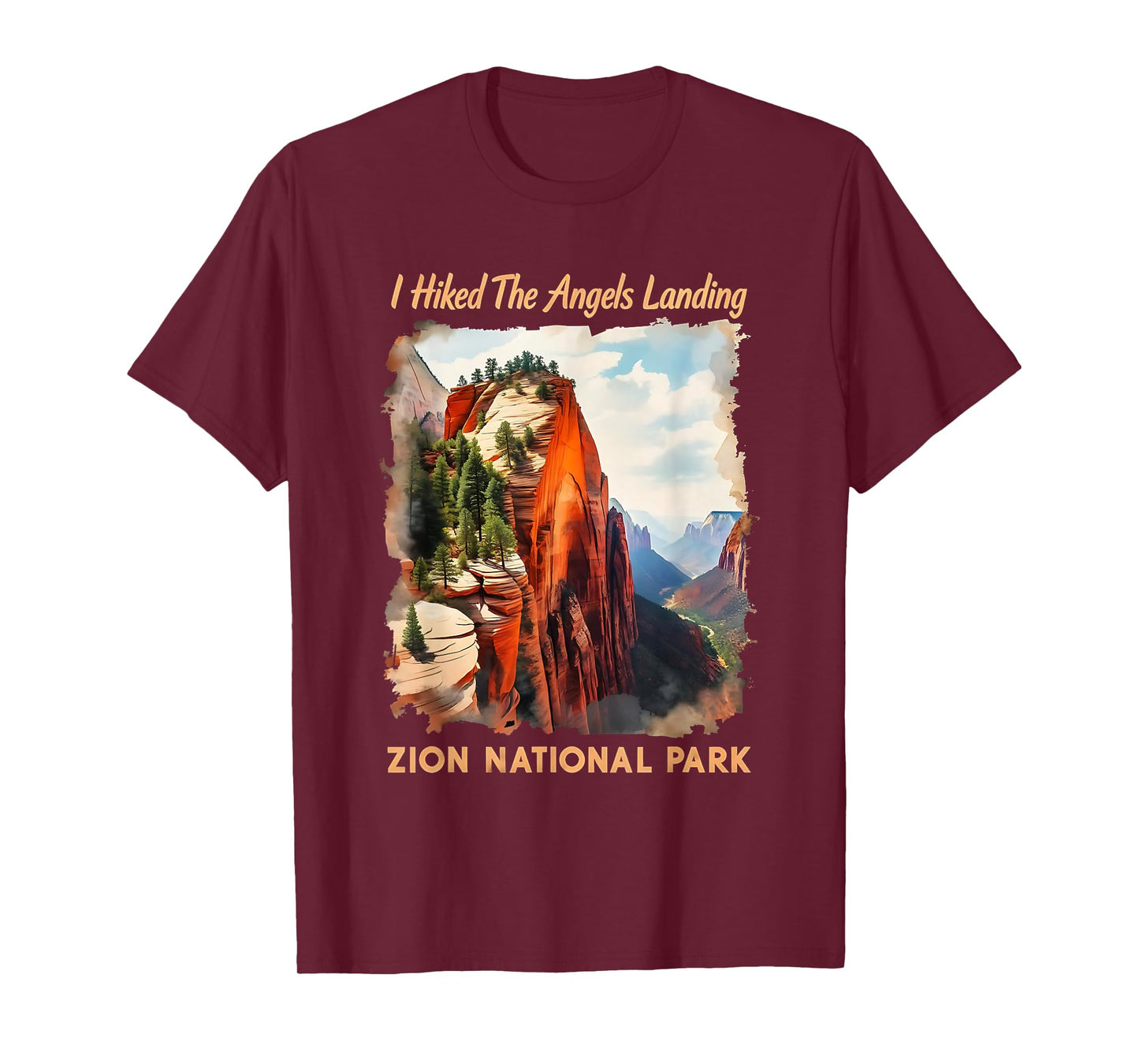 National Park Hiking Camping I Hiked The Angels Landing Zion T-Shirt