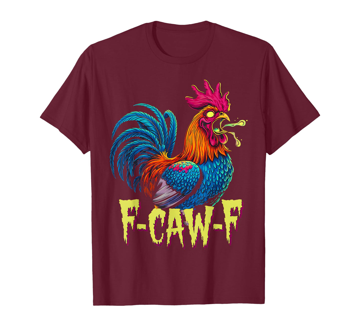 Chicken F-CAW-F Rooster Scary Farmyard Halloween Humor T-Shirt