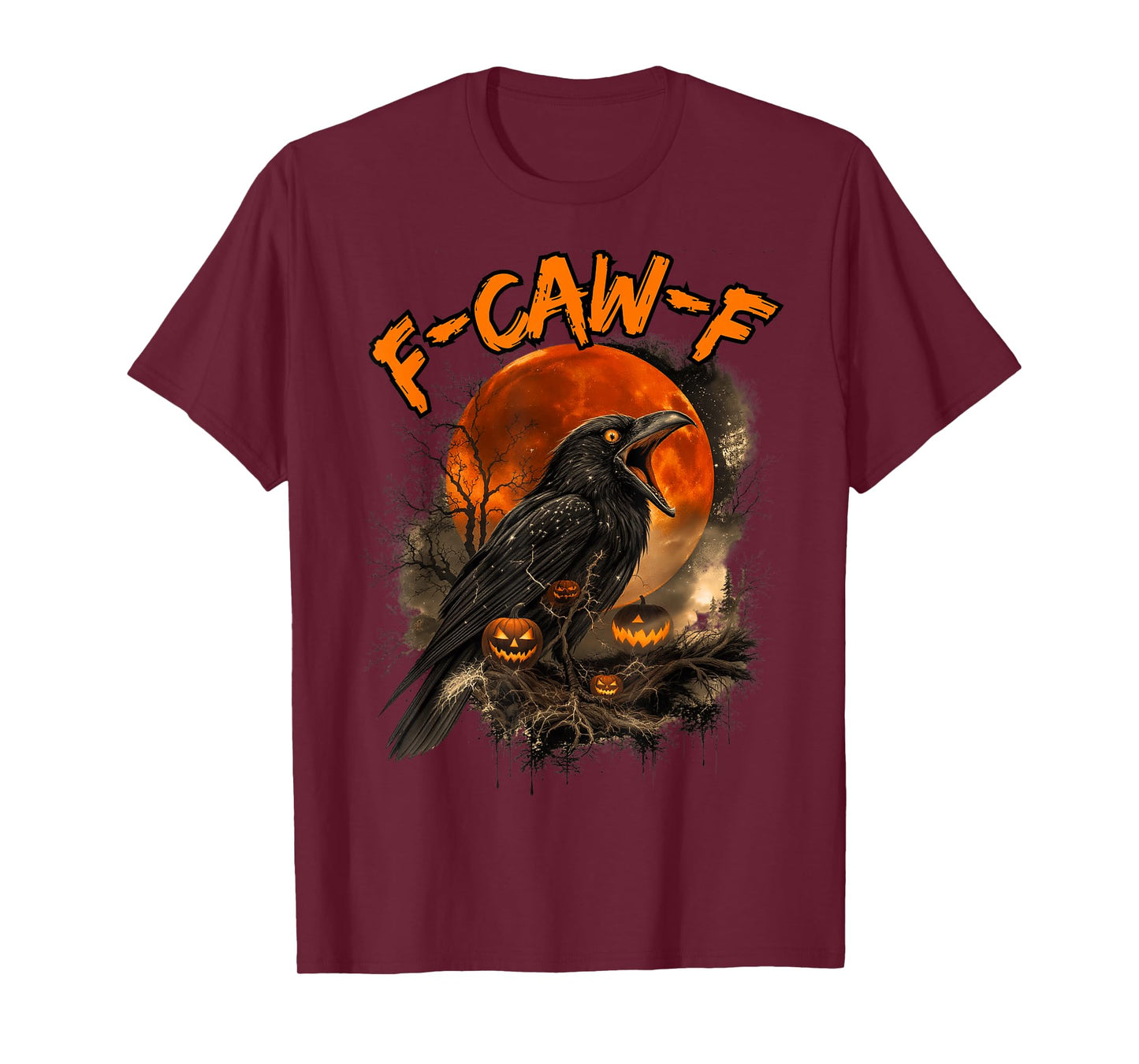 Funny Crow Halloween Themed F-Caw-F T-Shirt