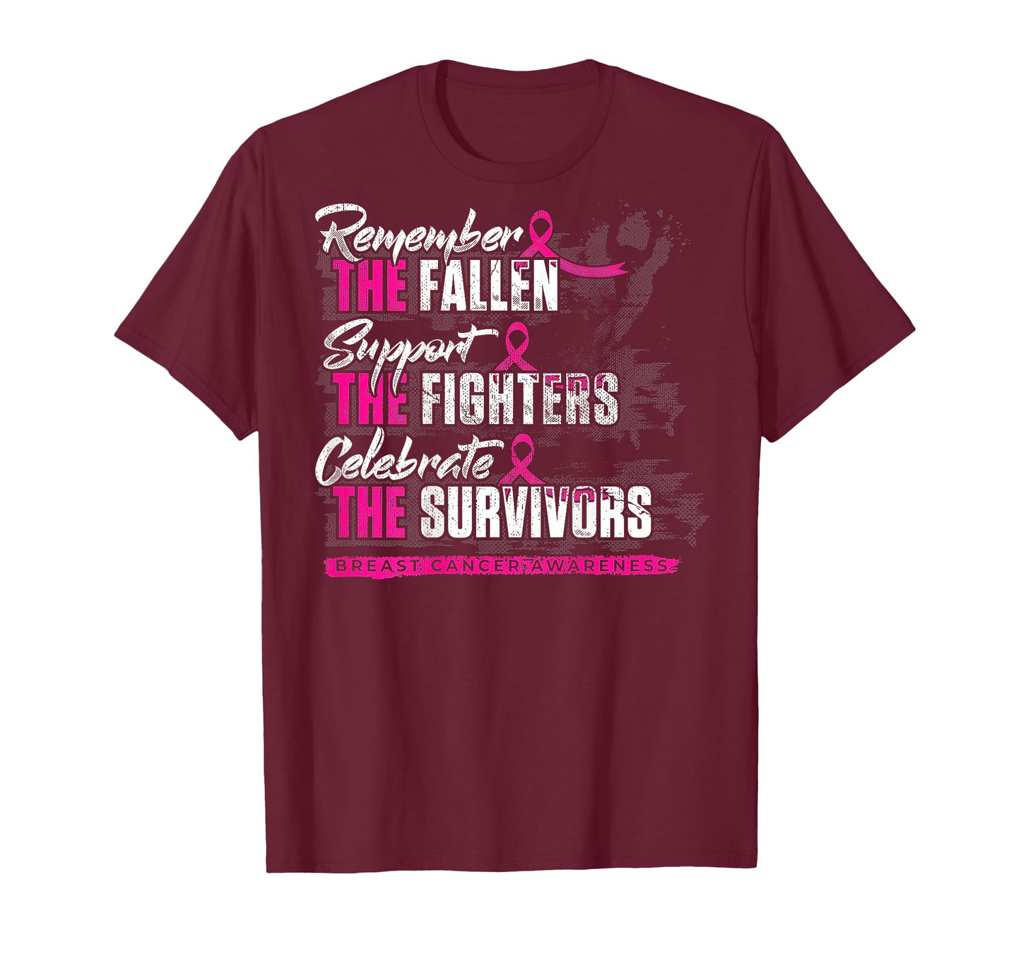 Remember The Fallen Support The Fighters Breast Cancer -back T-Shirt