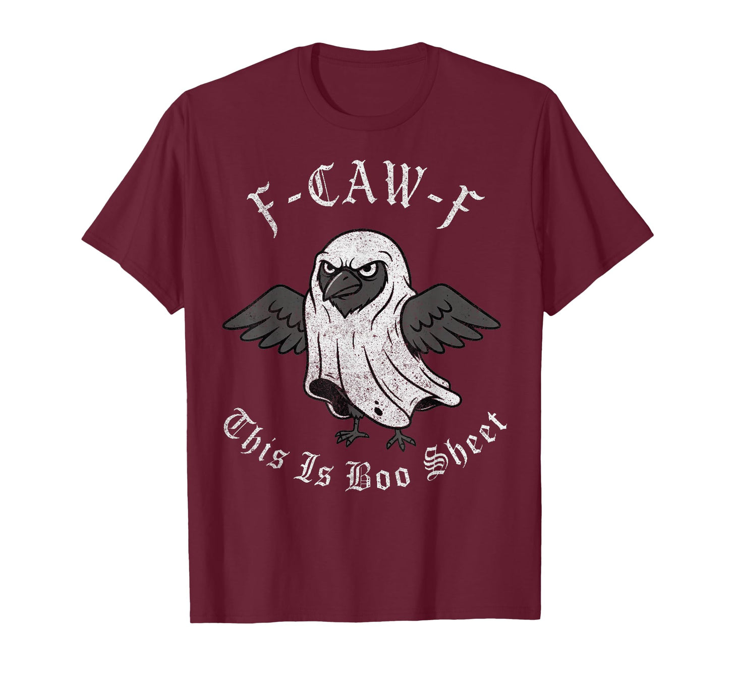 F-Caw-F This is Boo Sheet Ghost Halloween Costume Funny T-Shirt