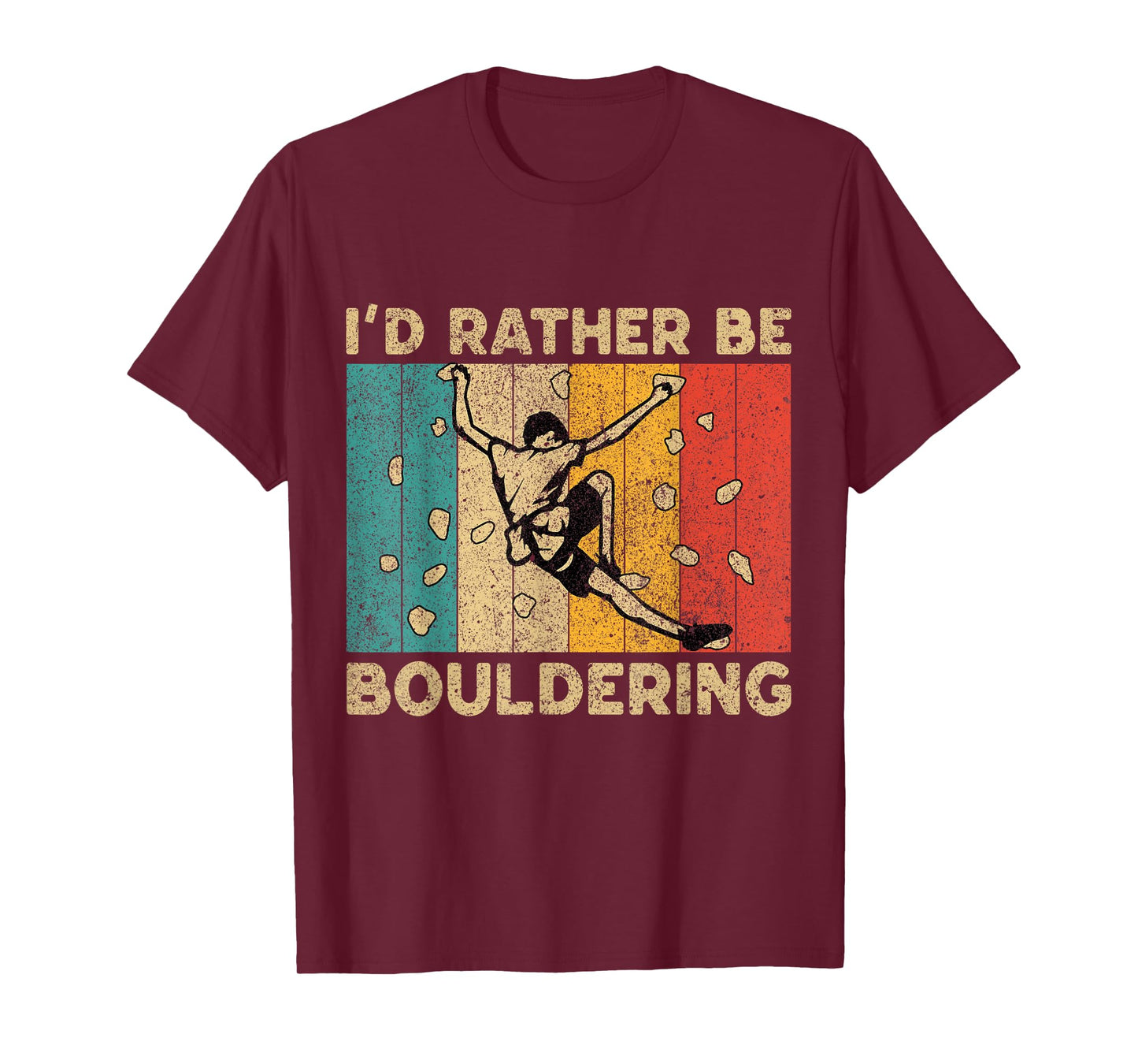 I'd Rather Bouldering Funny Rock Climbing Bouldering T-Shirt
