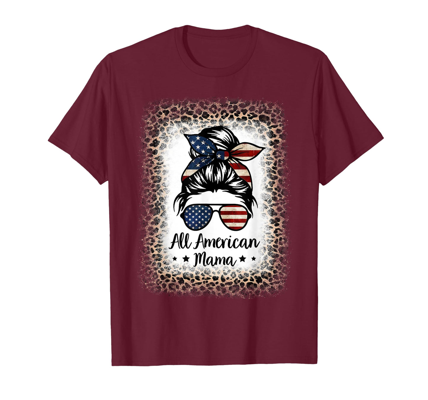 All American Mama Messy Bun Bleached Leopard 4th of July T-Shirt for Women Kids Men
