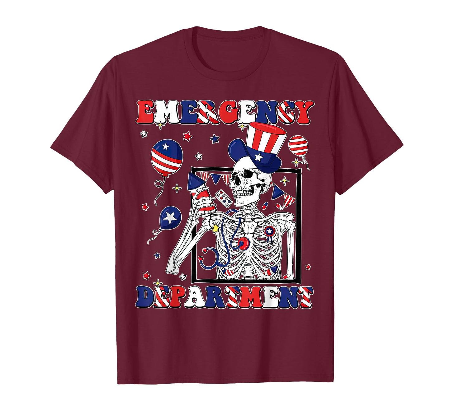 Funny Skeleton Emergency Department 4th Of July ER Nurse T-Shirt
