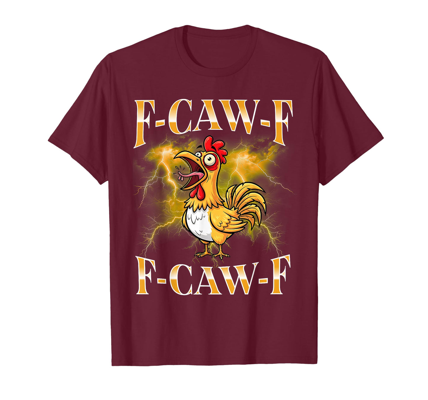 F-Caw-F Black Chicken Funny Cartoon Bootleg Adult Humor Meme T-Shirt