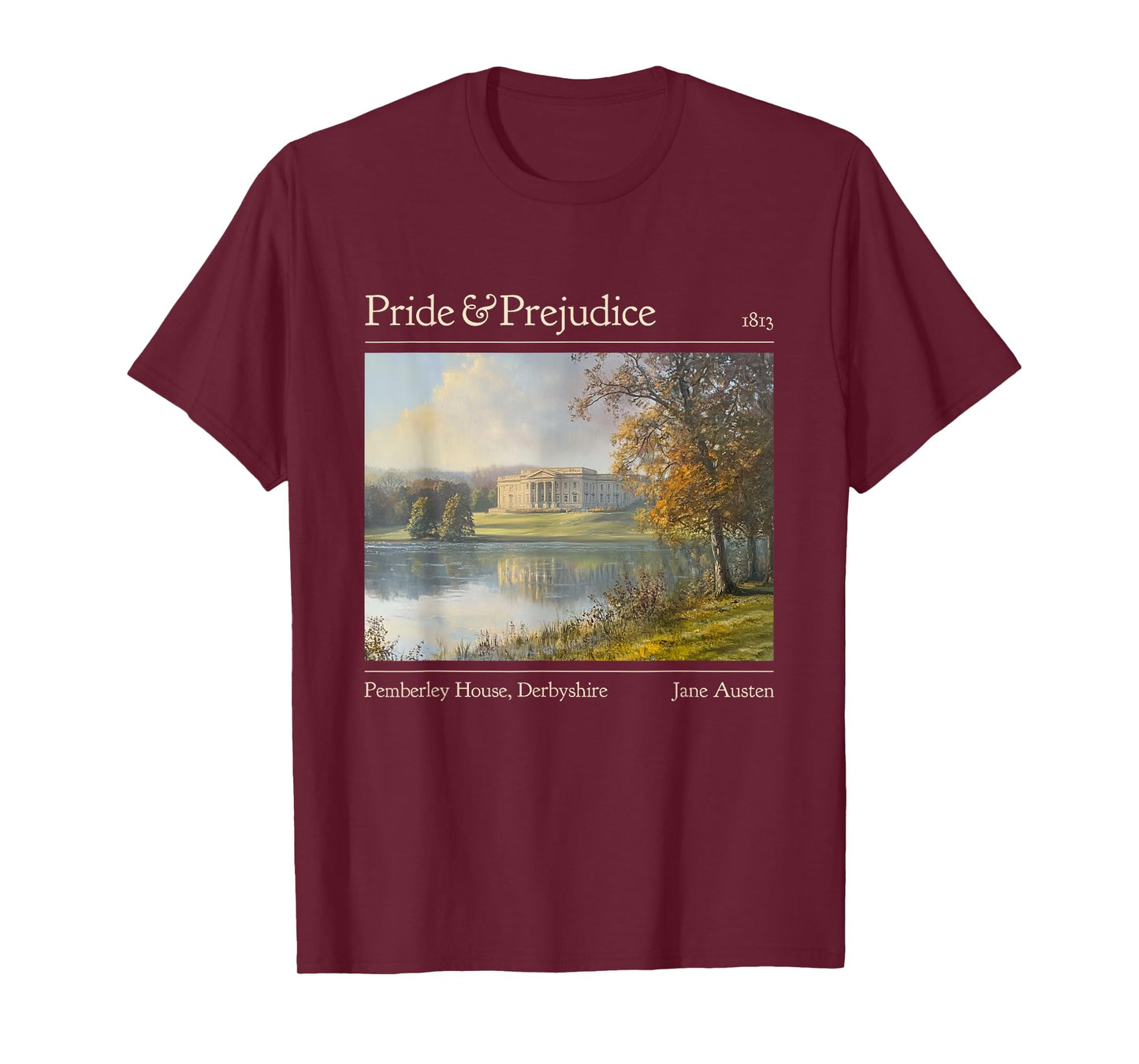 Jane Austen Pemberley 250th Anniversary Pride And Prejudice T-Shirt