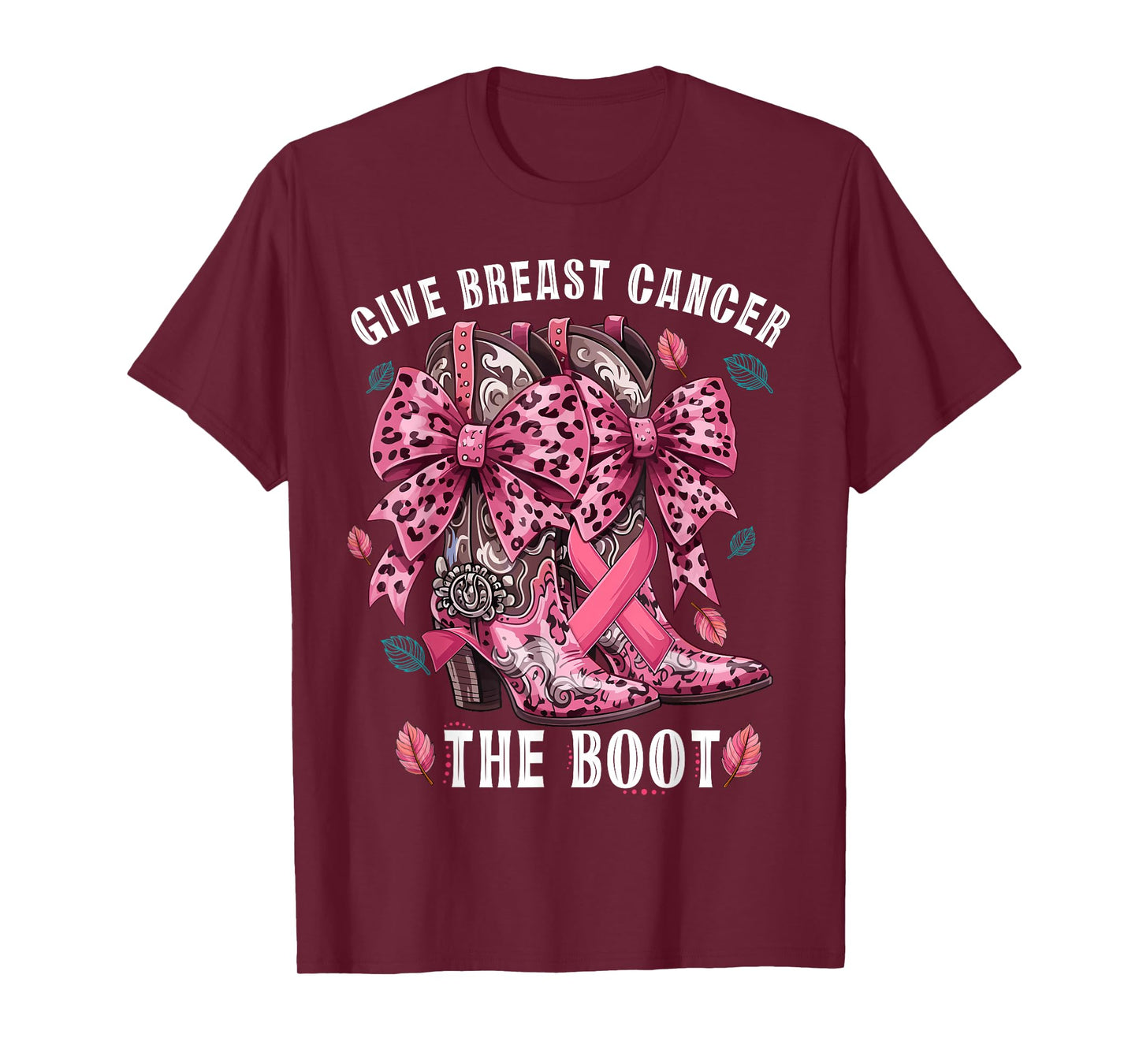 Give Breast Cancer The Boot Pink Cowgirl Western Tee Gift T-Shirt