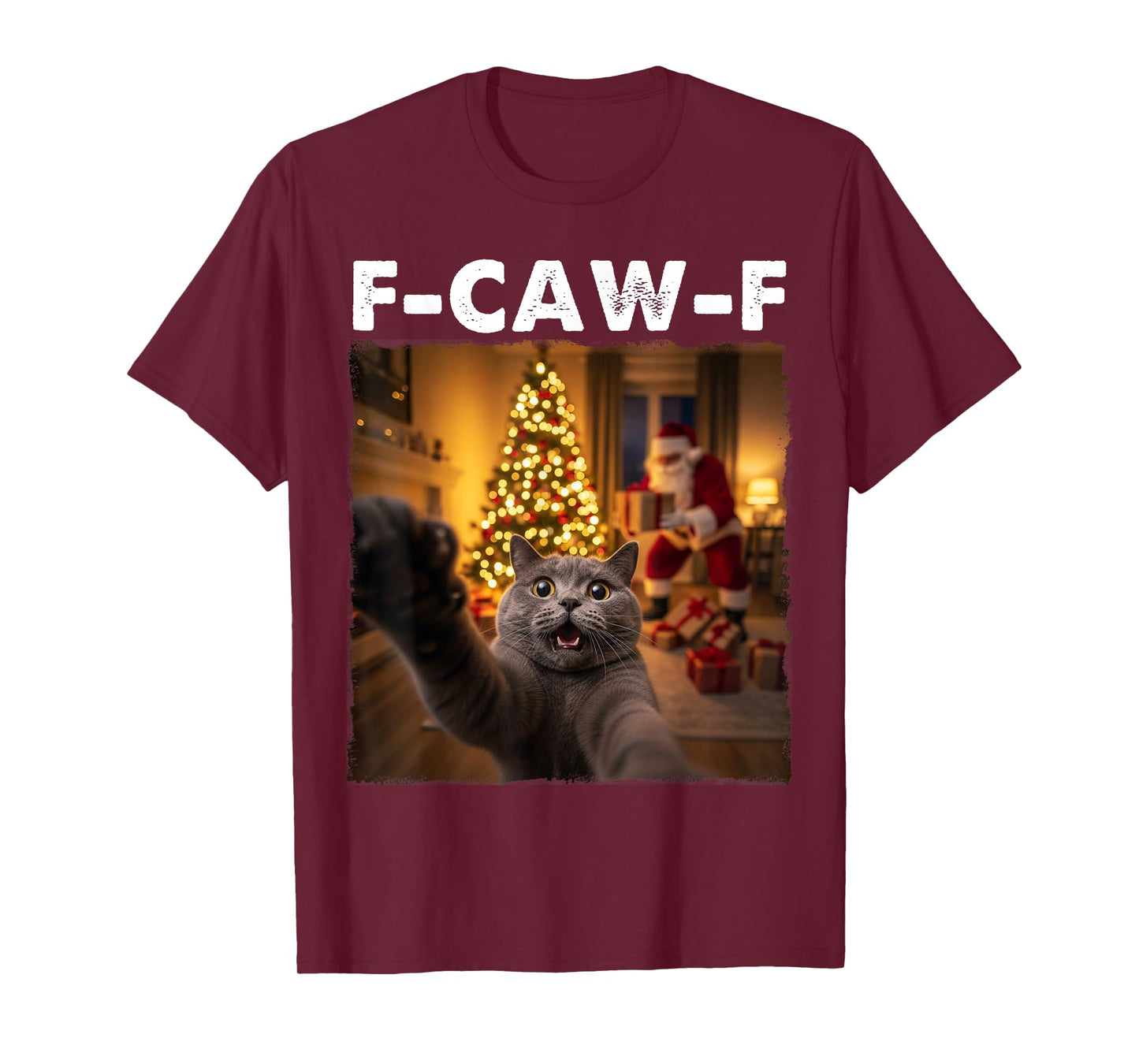 FCAWF Cat Christmas F-CAW-F Cat Xmas Funny Cat Selfie Santa T-Shirt