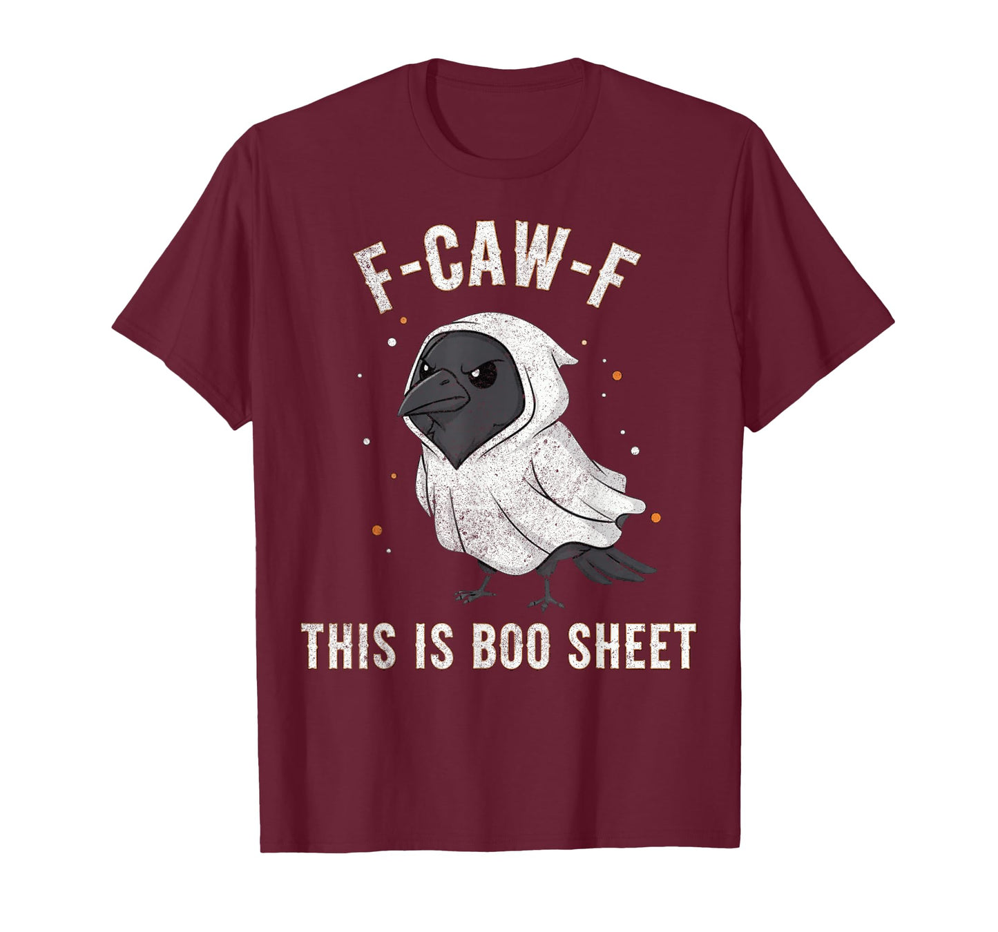 F-Caw-F This is Boo Sheet Ghost Halloween Costume Funny T-Shirt