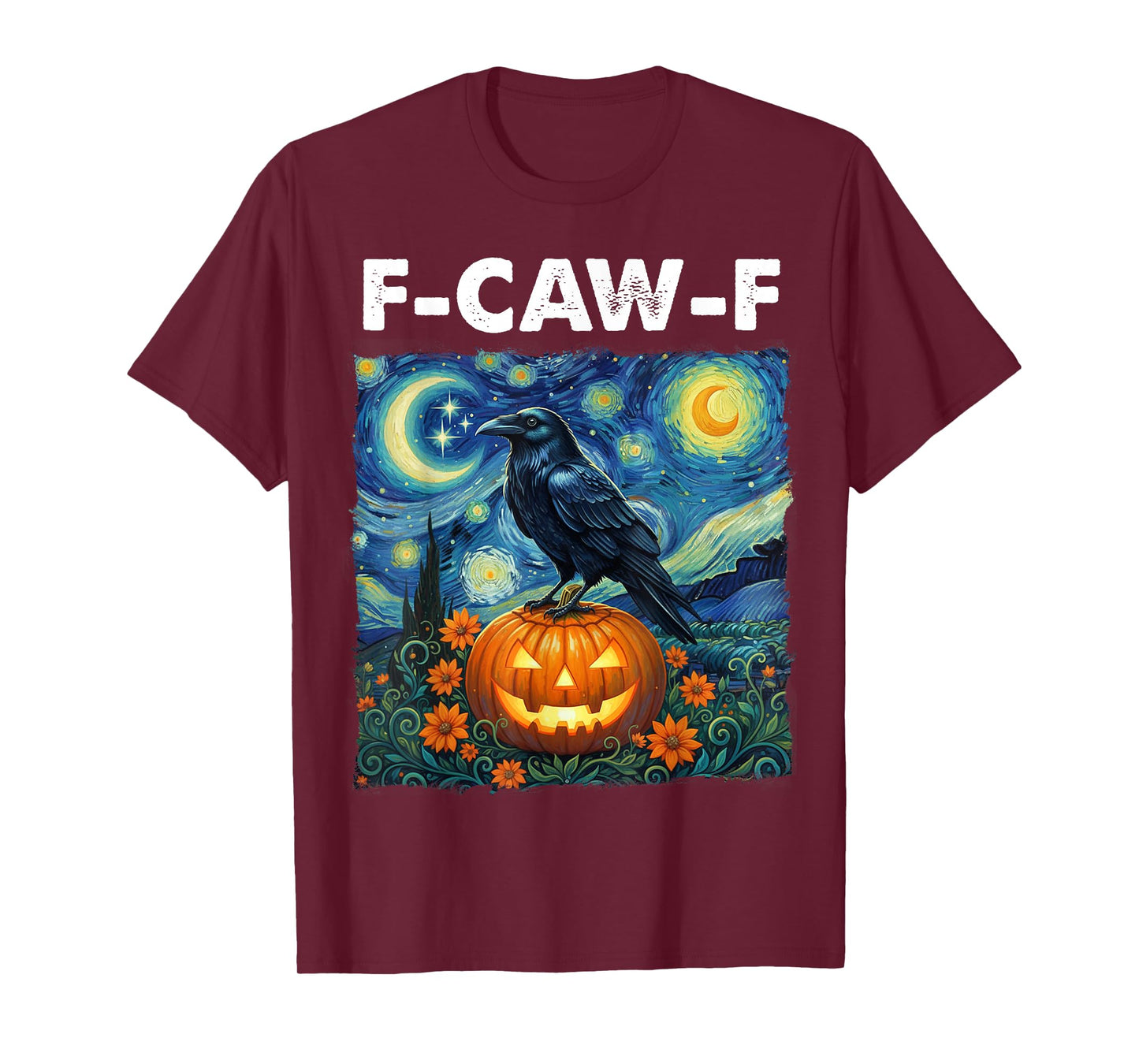 Halloween F-Caw-F Funny Black Bird Starry Night Spooky FcawF T-Shirt