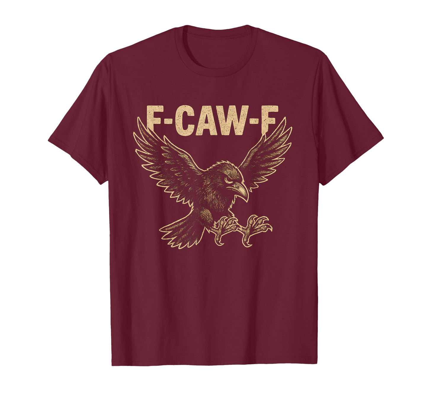 F Caw F Raven Fcawf Crow Fawk Off Gothic Funny Bird F Awk F T-Shirt
