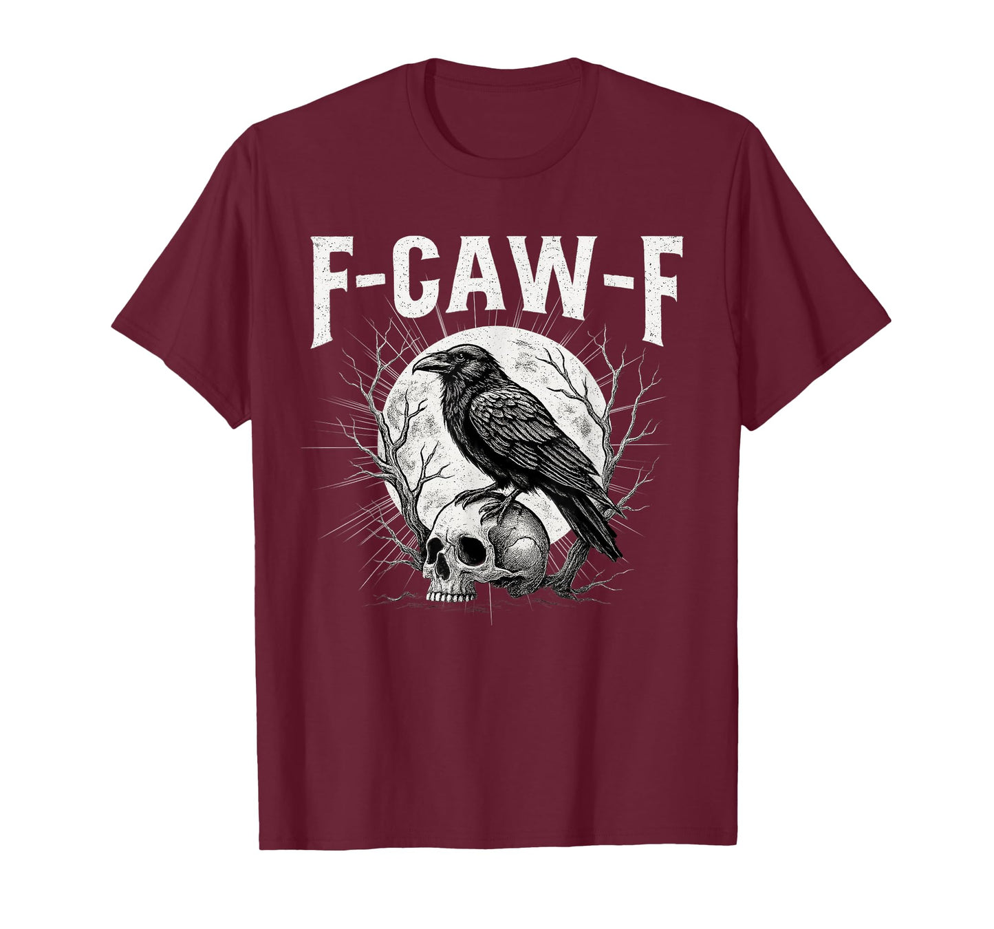 Black Crow, F-Caw-F Funny Black Bird Moon Gothic Adult Humor T-Shirt