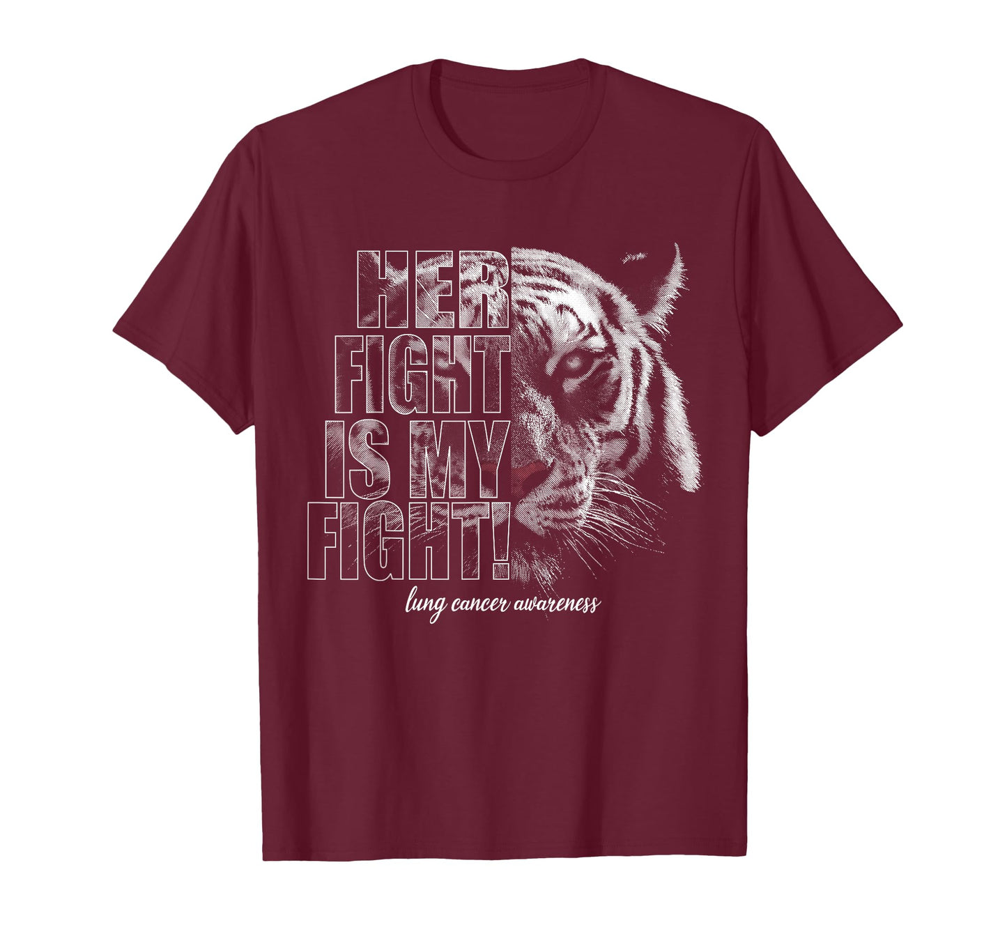 Lung Cancer Awareness | Her Fight Is My Fight T-Shirt
