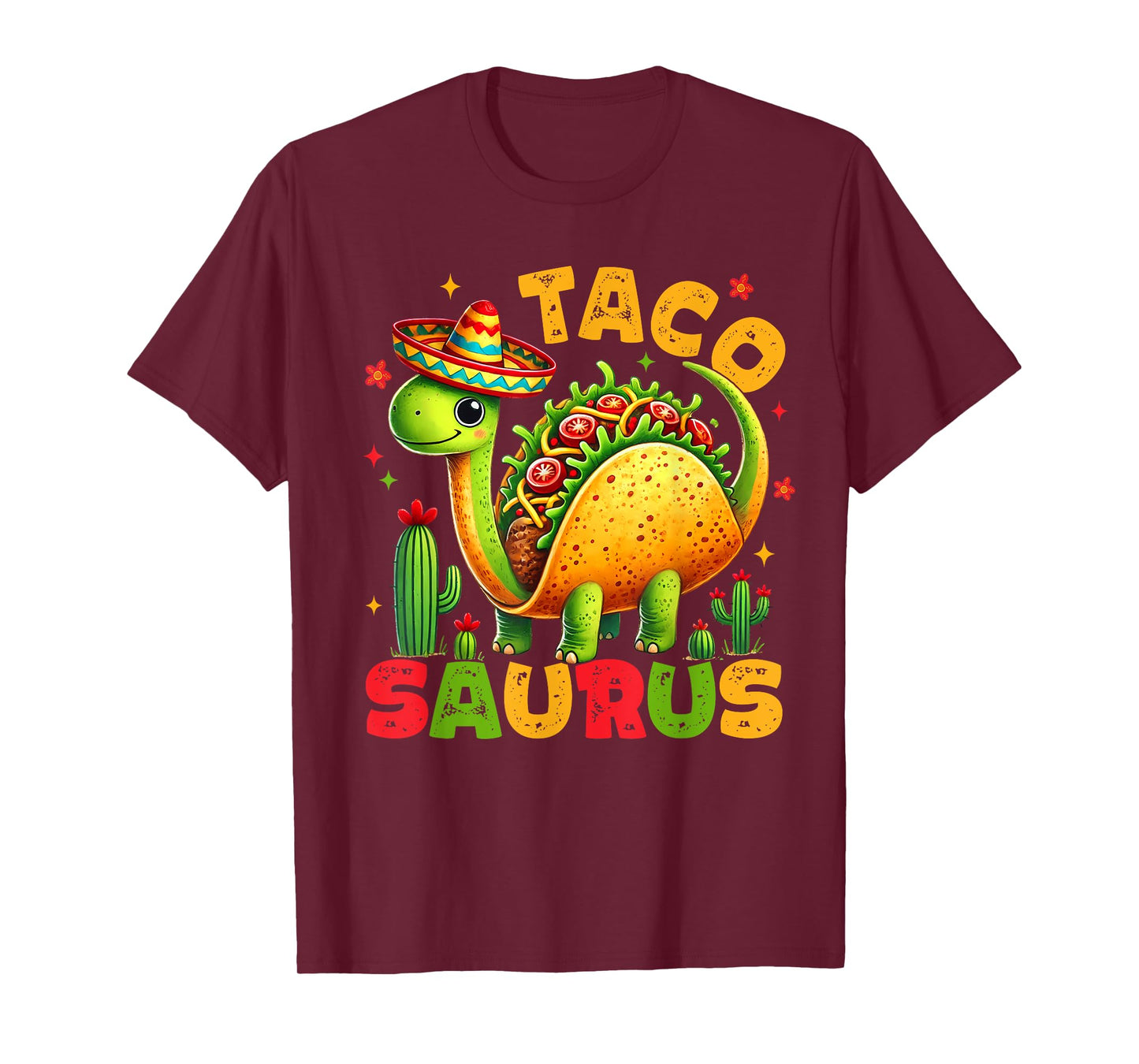 Tacosaurus Taco Dinosaur Funny Dino Cinco De Mayo Mexican T-Shirt