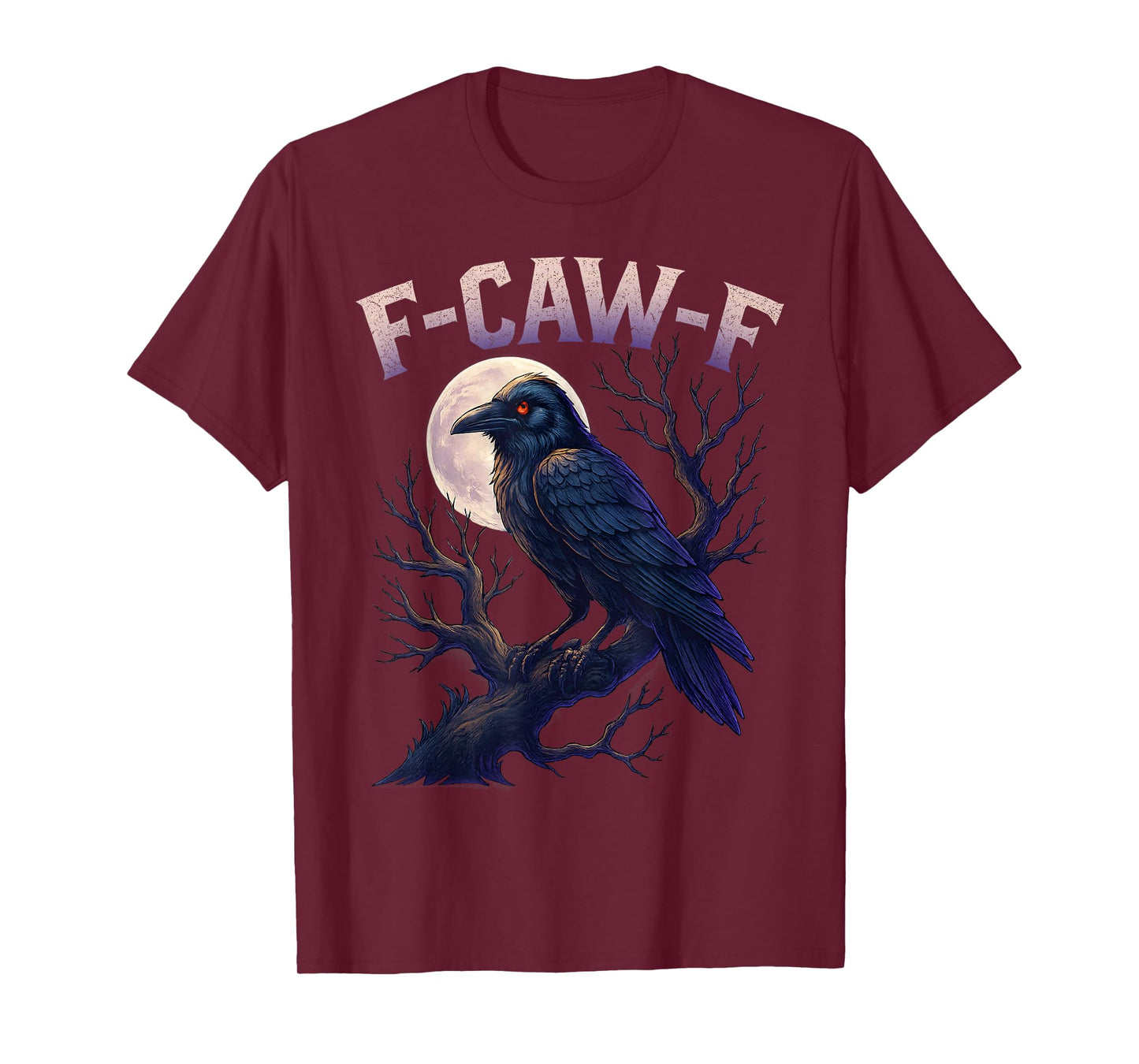 F-Caw-F Black Crow Black Bird Funny Crow F-Caw-F T-Shirt