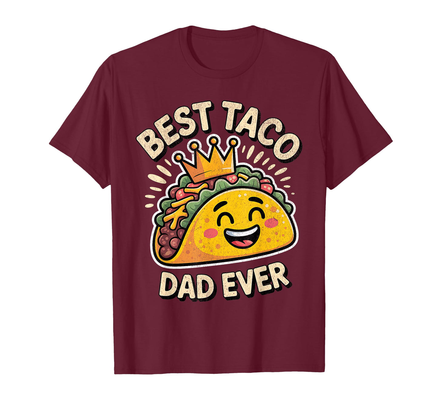 Best Taco Dad Ever Funny Taco Design for National Taco Day T-Shirt