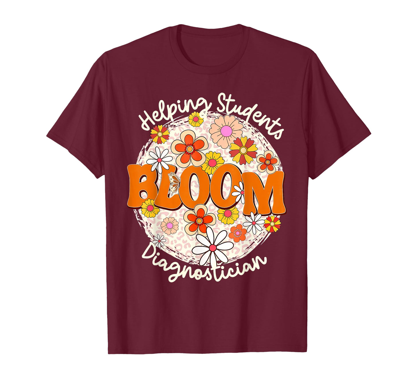 Floral Diagnostician Educational DIAG School Psychologist T-Shirt