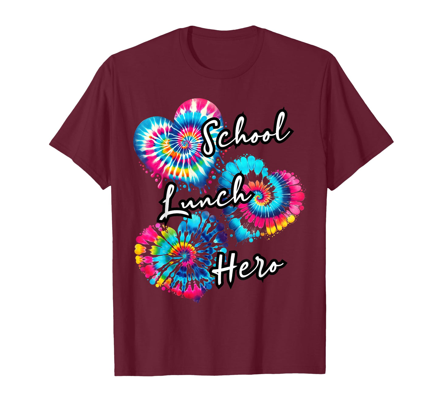 Lunch Hero Squad Tie dye tee a Food hearts School lunch hero T-Shirt
