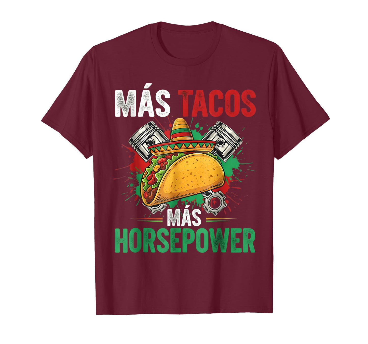 Mechanic Work Car Guy Garage Tuning Piston Engine Mexican T-Shirt