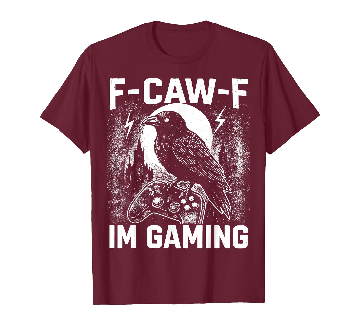 F-CAW-F Im Gaming Funny Crow Adult Humor Vintage Retro Gamer T-Shirt