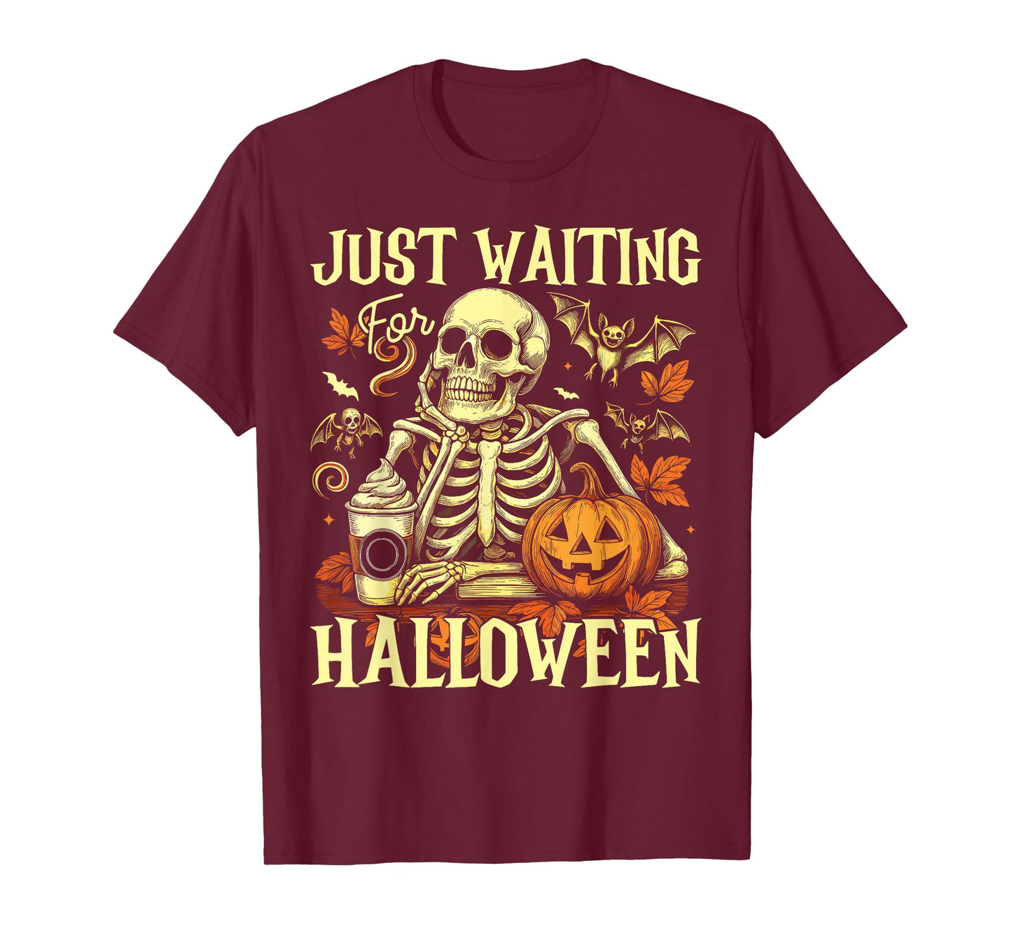 Just Waiting for Halloween Funny Skeleton Spooky Season T-Shirt