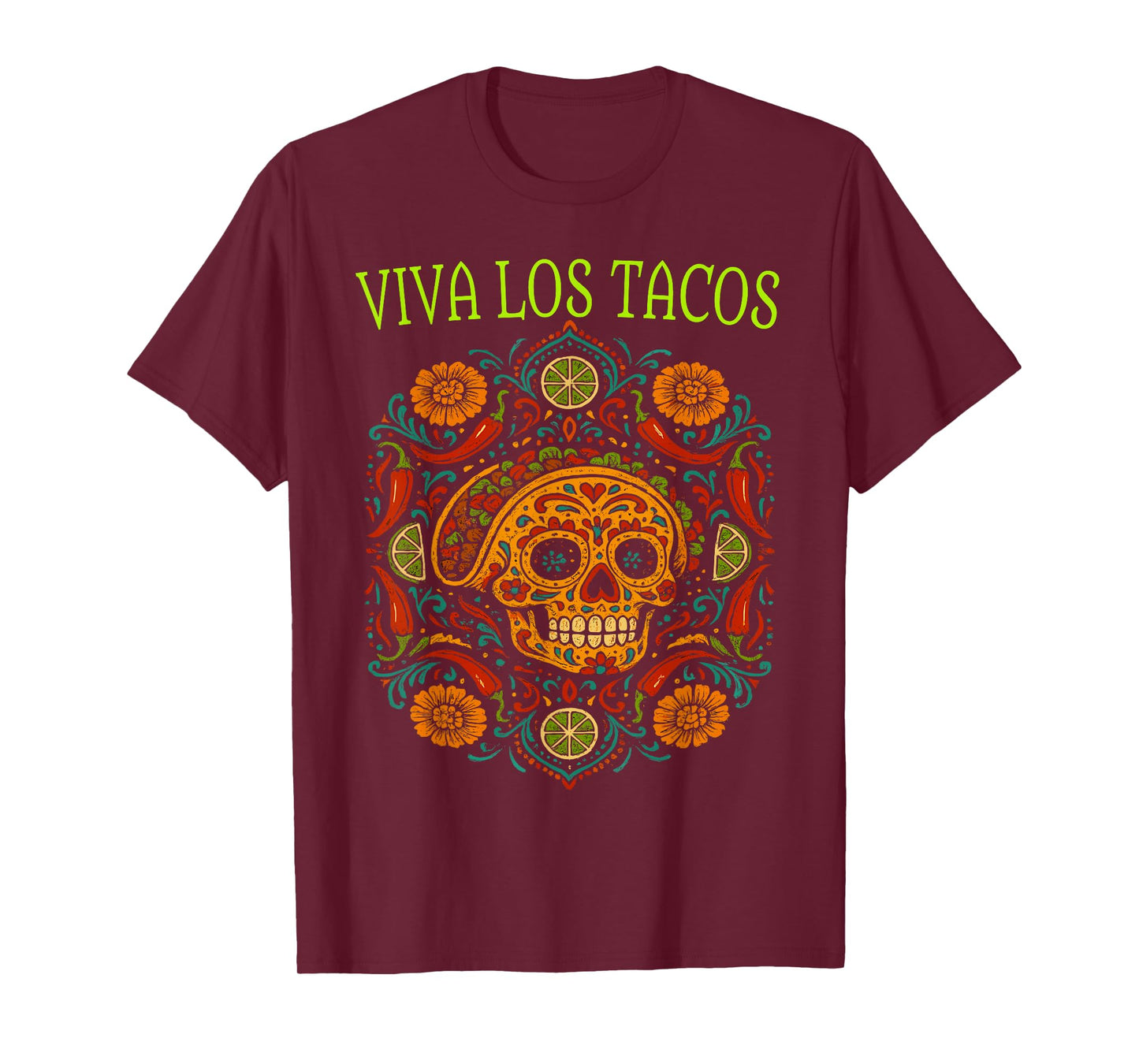 Funny Taco Skull Art Colorful Mexican Food Viva Los Tacos T-Shirt