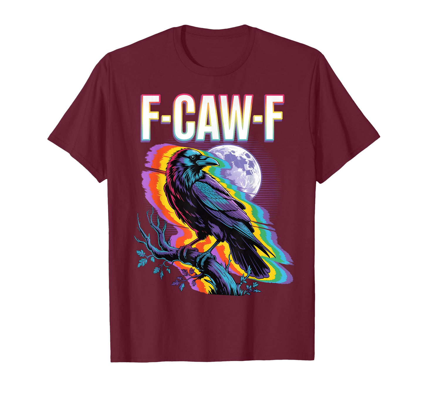 F-caw-f Crow Black Bird Gothic EDM Rave Psychedelic Fcawf T-Shirt