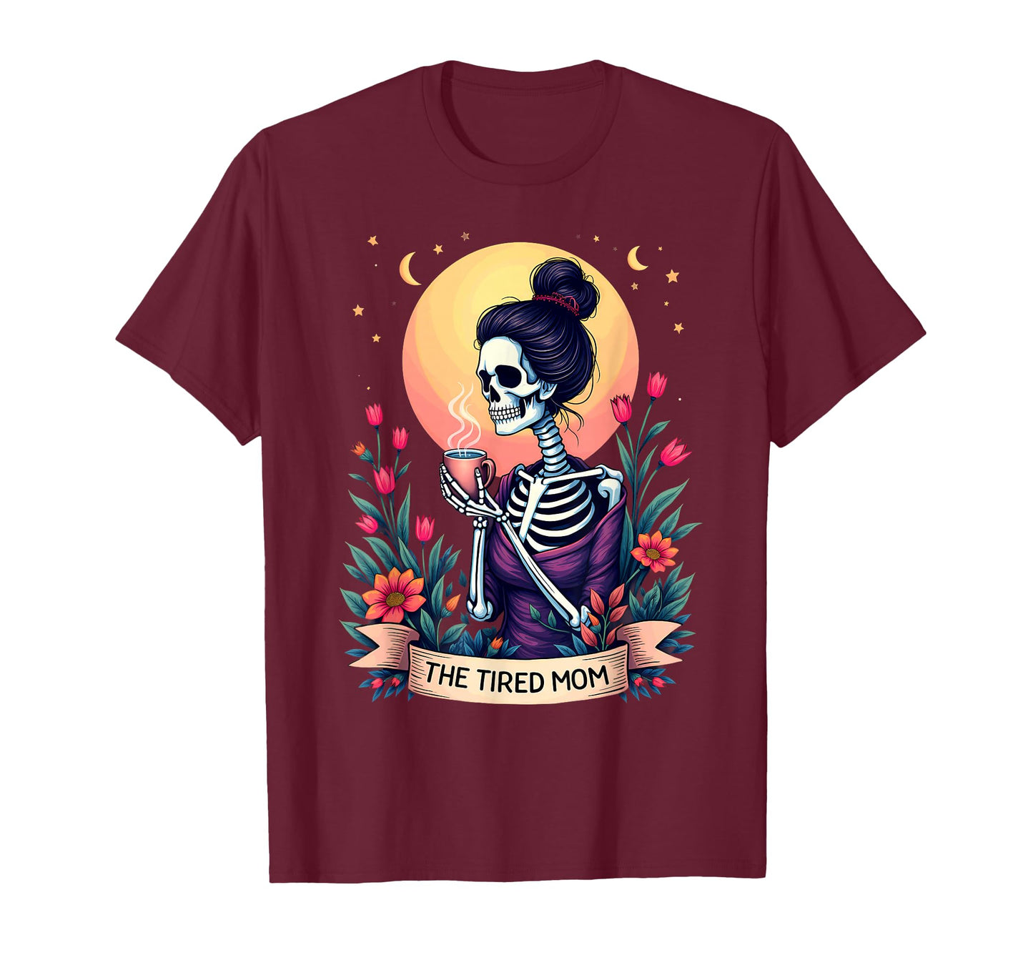 Gothic Tarot Card Skeleton Coffee The Tired Mom T-Shirt