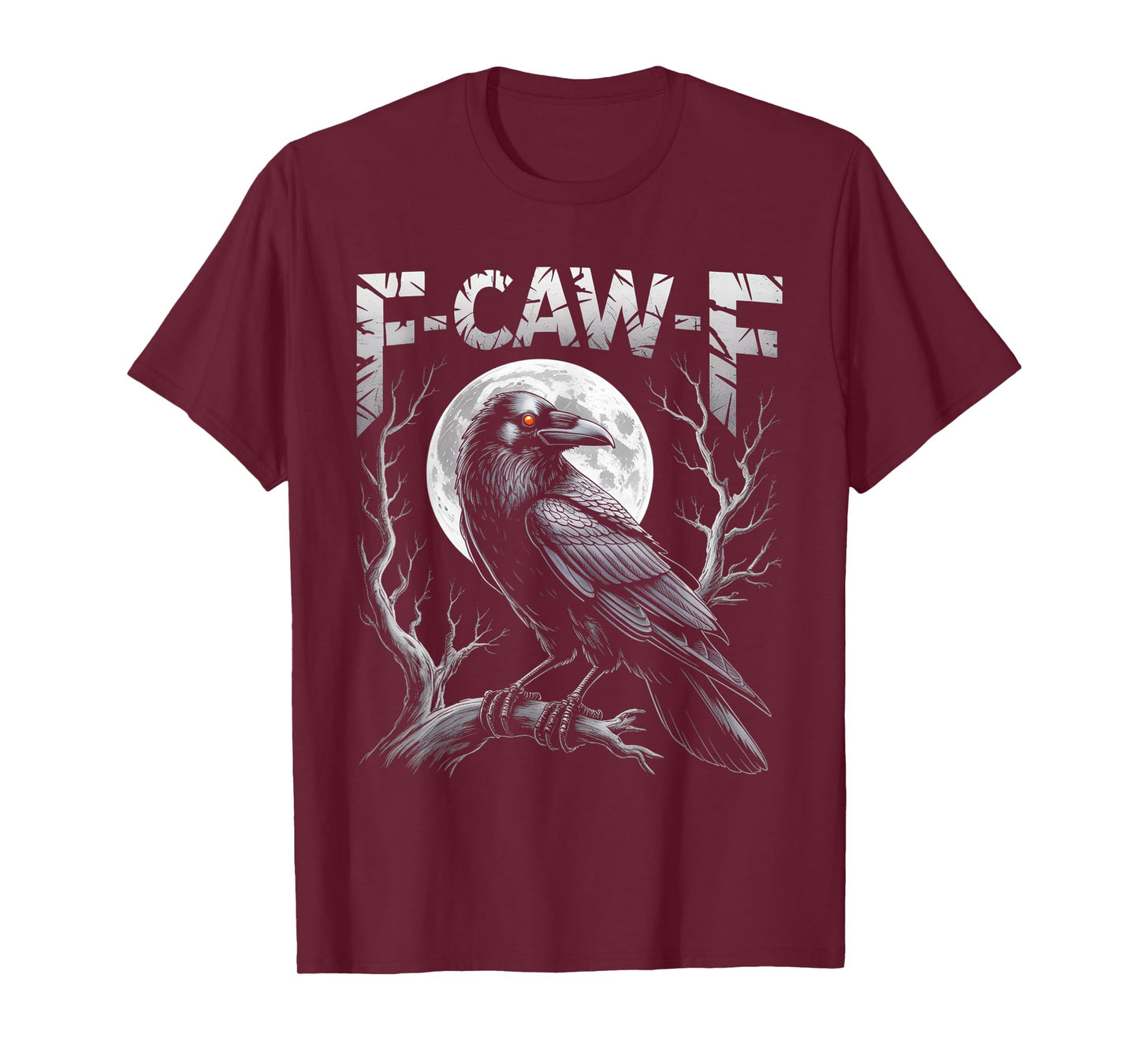 Black Crow, F-Caw-F Funny Black Bird Moon Gothic Adult Humor T-Shirt