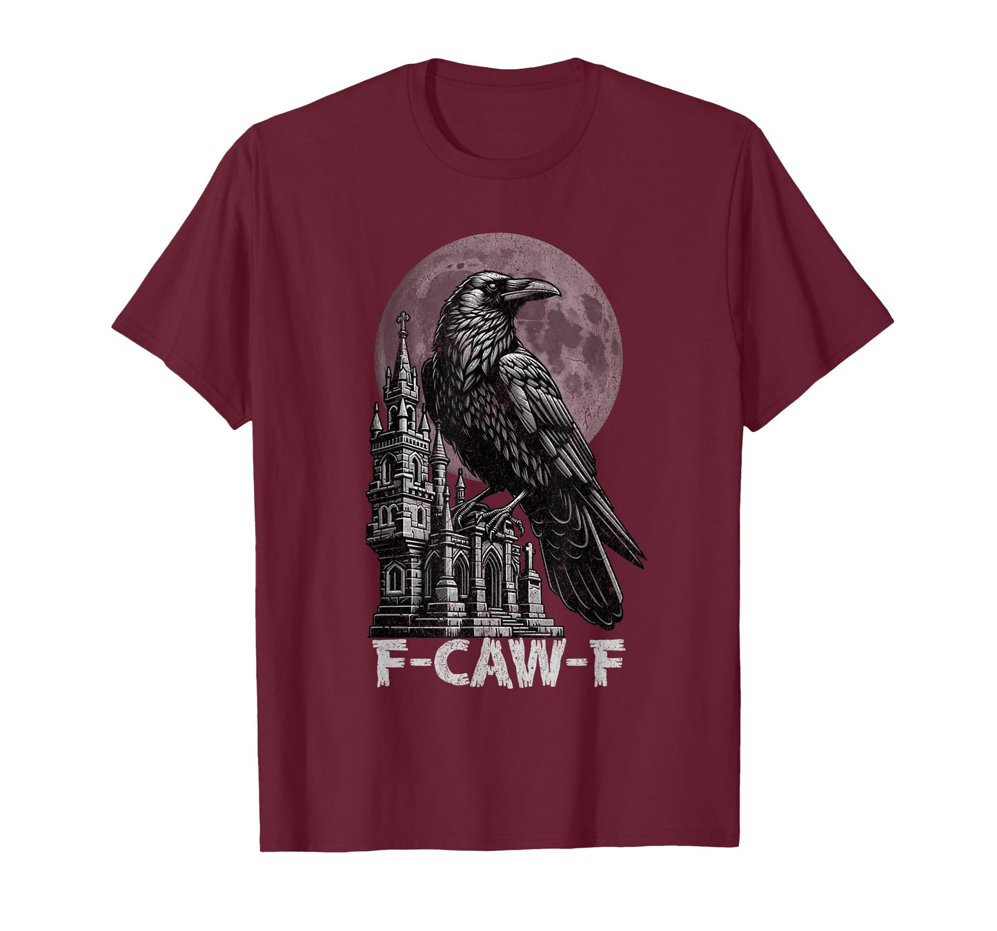 F-Caw-F Funny Raven Crow Gothic Black Bird Graphic Tee Men T-Shirt