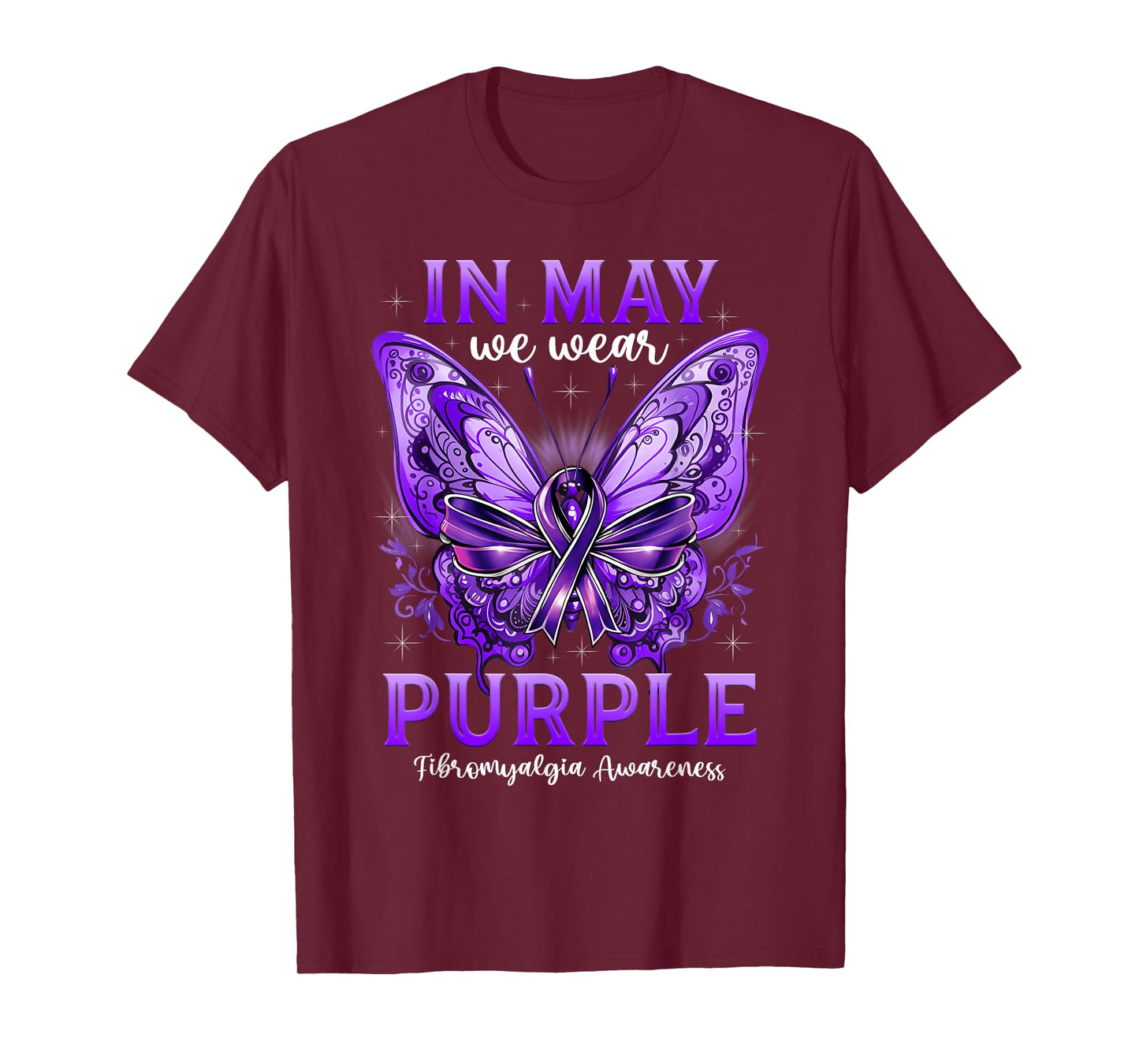 In May We Wear Purple Fibromyalgia Awareness Butterfly T-Shirt