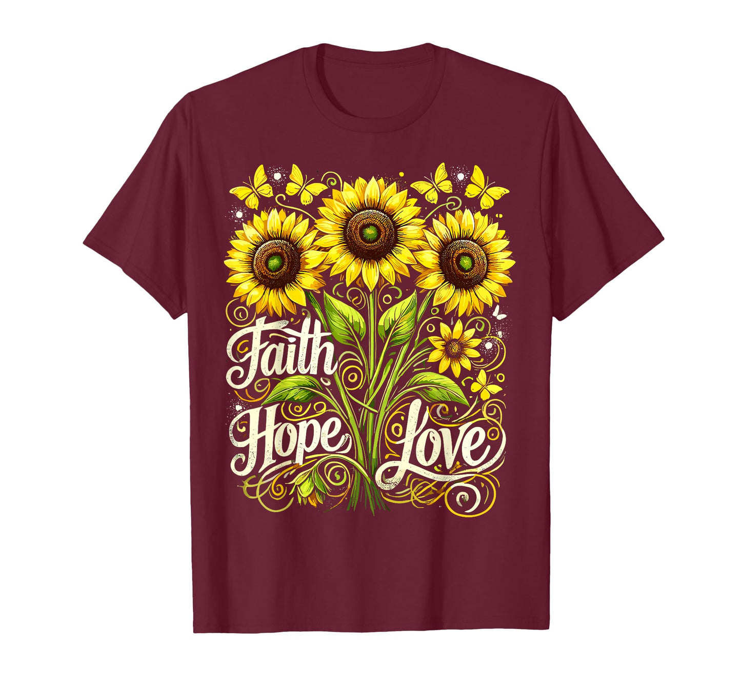 Christian Sunflower Faith Hope Love T-Shirt