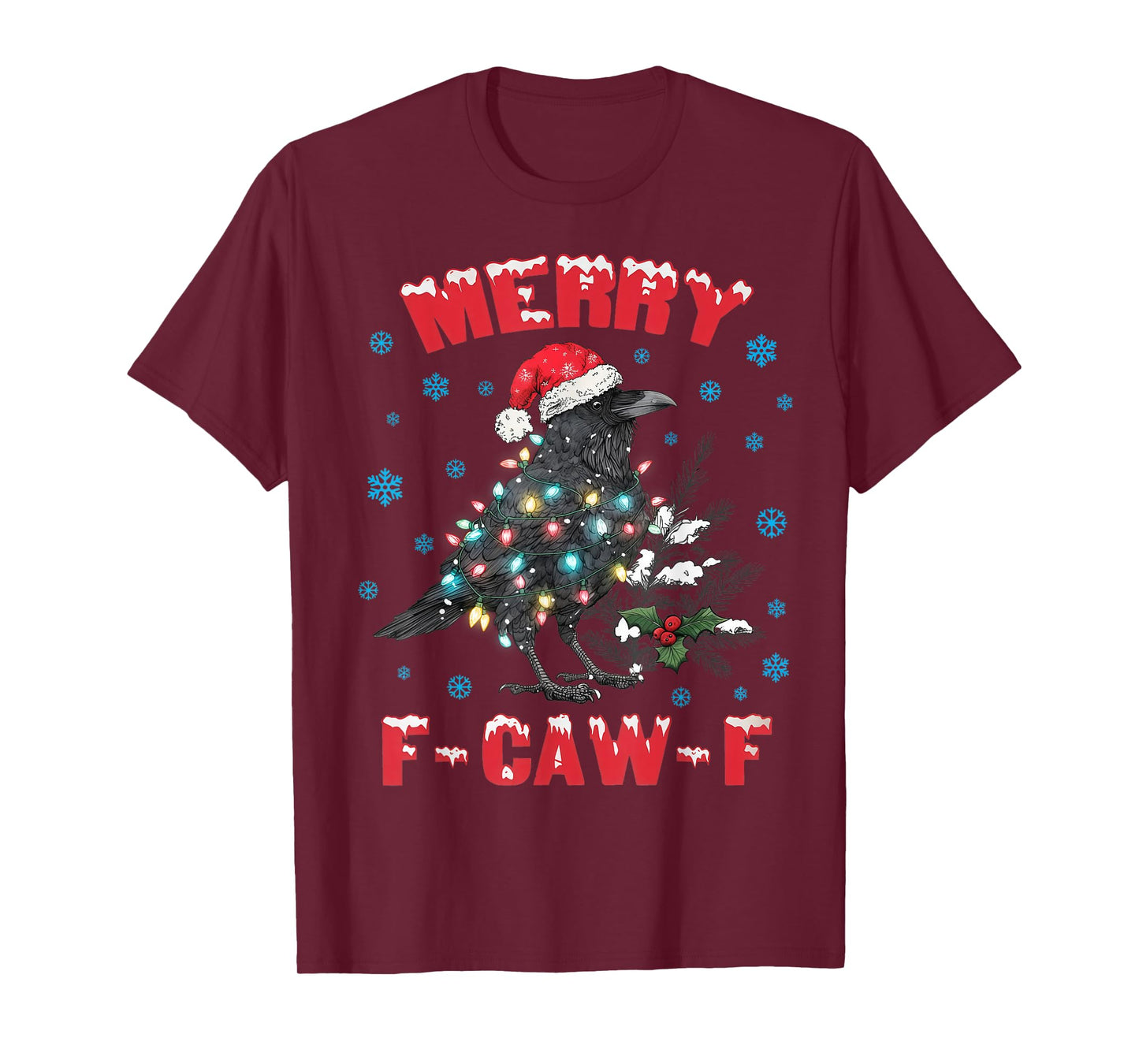 Black Crow F-Caw-F Funny Black Bird Merry F-Caw-F Christmas T-Shirt