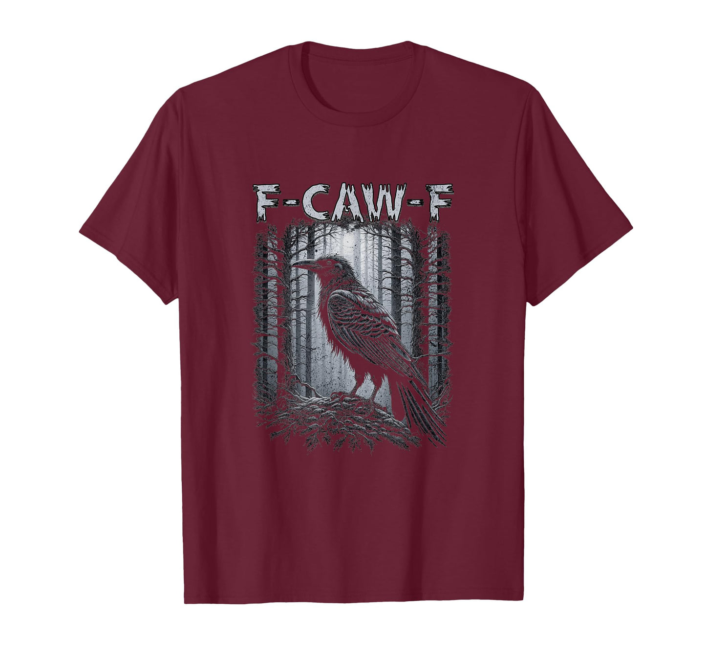 F-Caw-F Funny Raven Crow Gothic Black Bird Graphic Tee Men T-Shirt