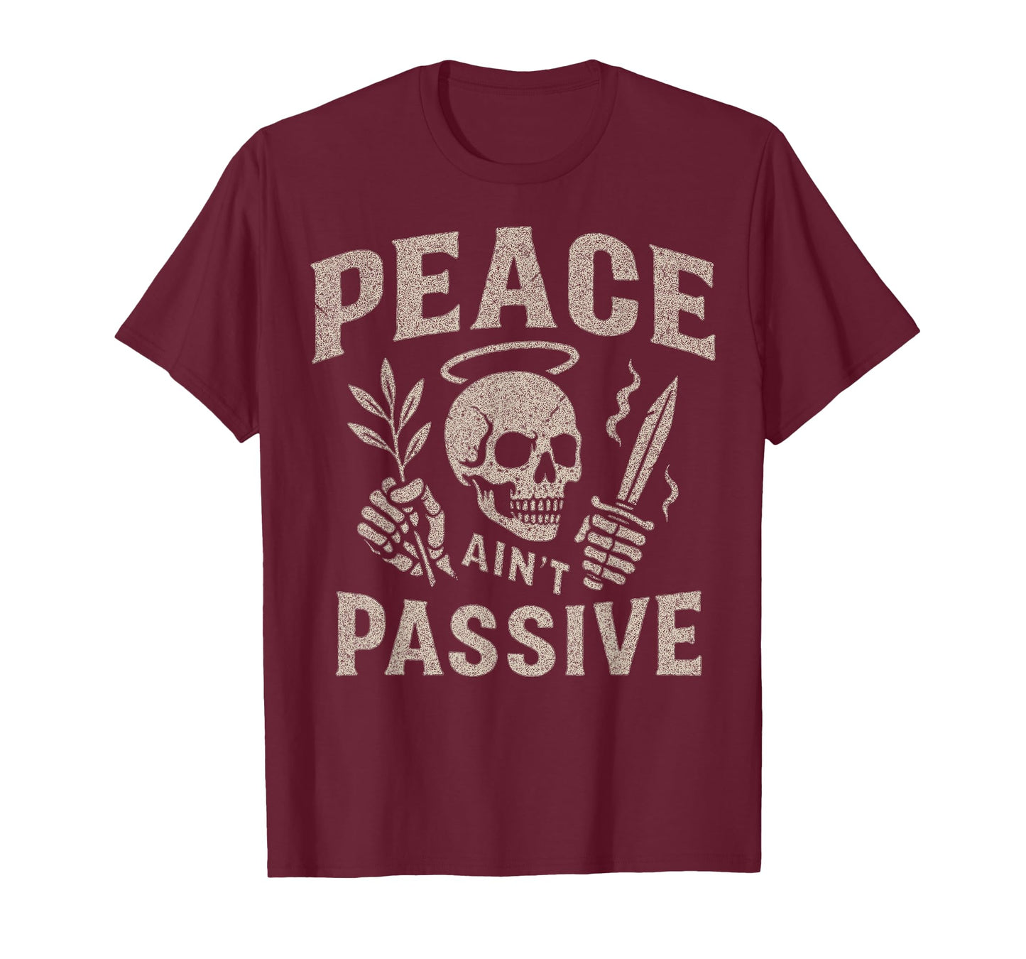 Peace Ain’t Passive Skull Halo Olive Branch Dagger Graphic T-Shirt