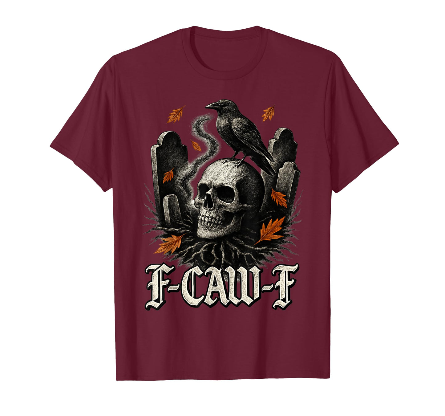 Gothic Crow Skull F Caw F Moon Halloween Dark Humor T-Shirt