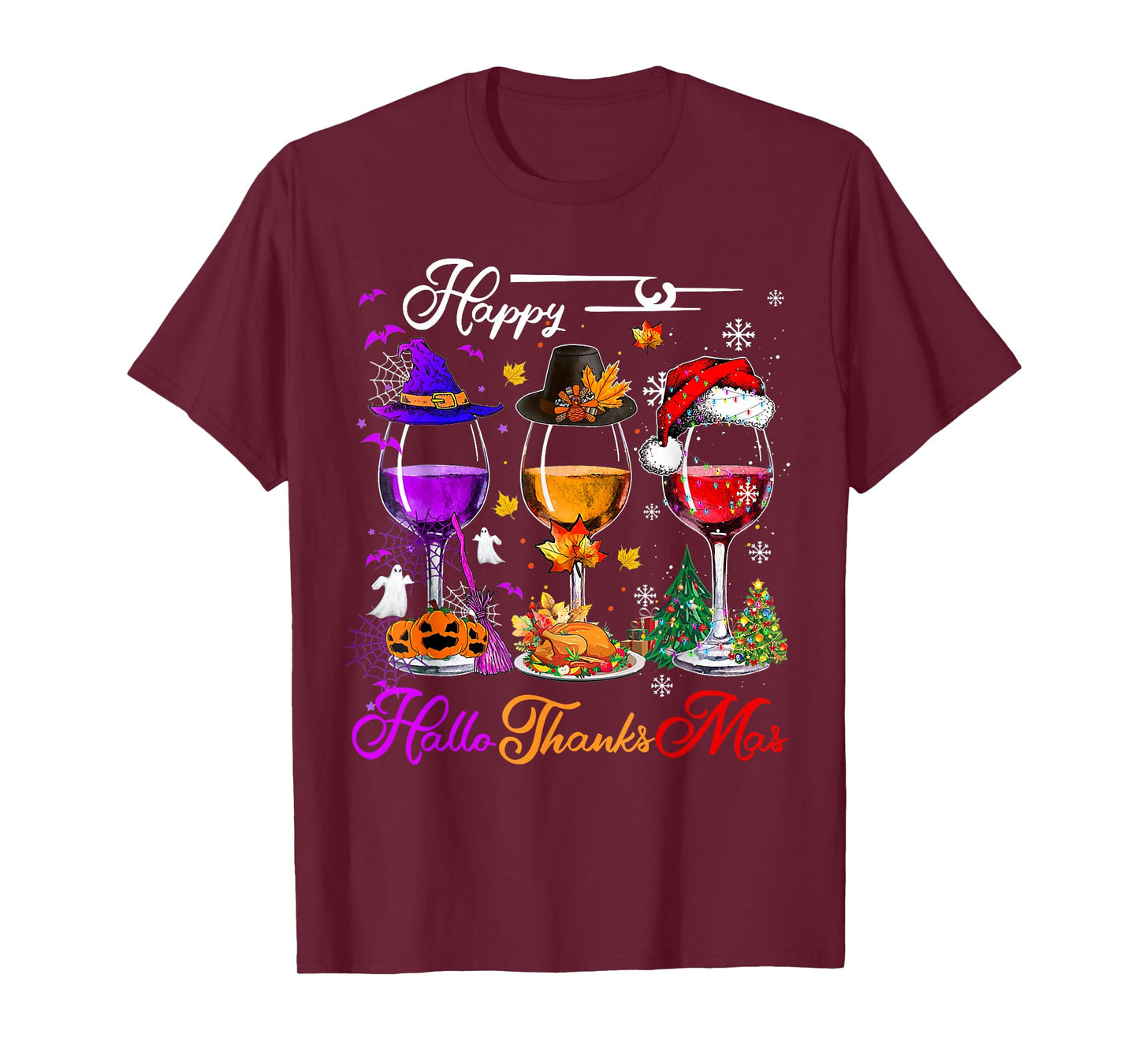 Wine Drink Happy Hallothanksmas Halloween Merry Christmas T-Shirt