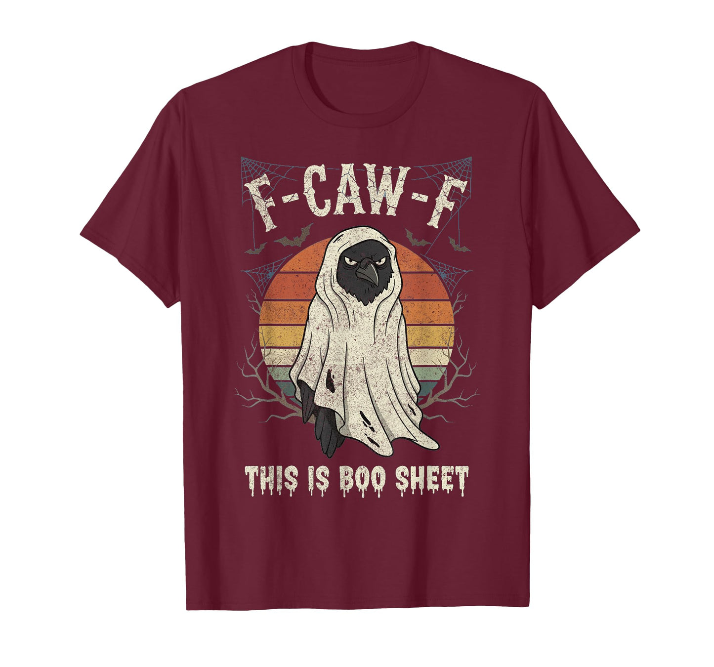 F-Caw-F This is Boo Sheet Ghost Halloween Costume Funny T-Shirt